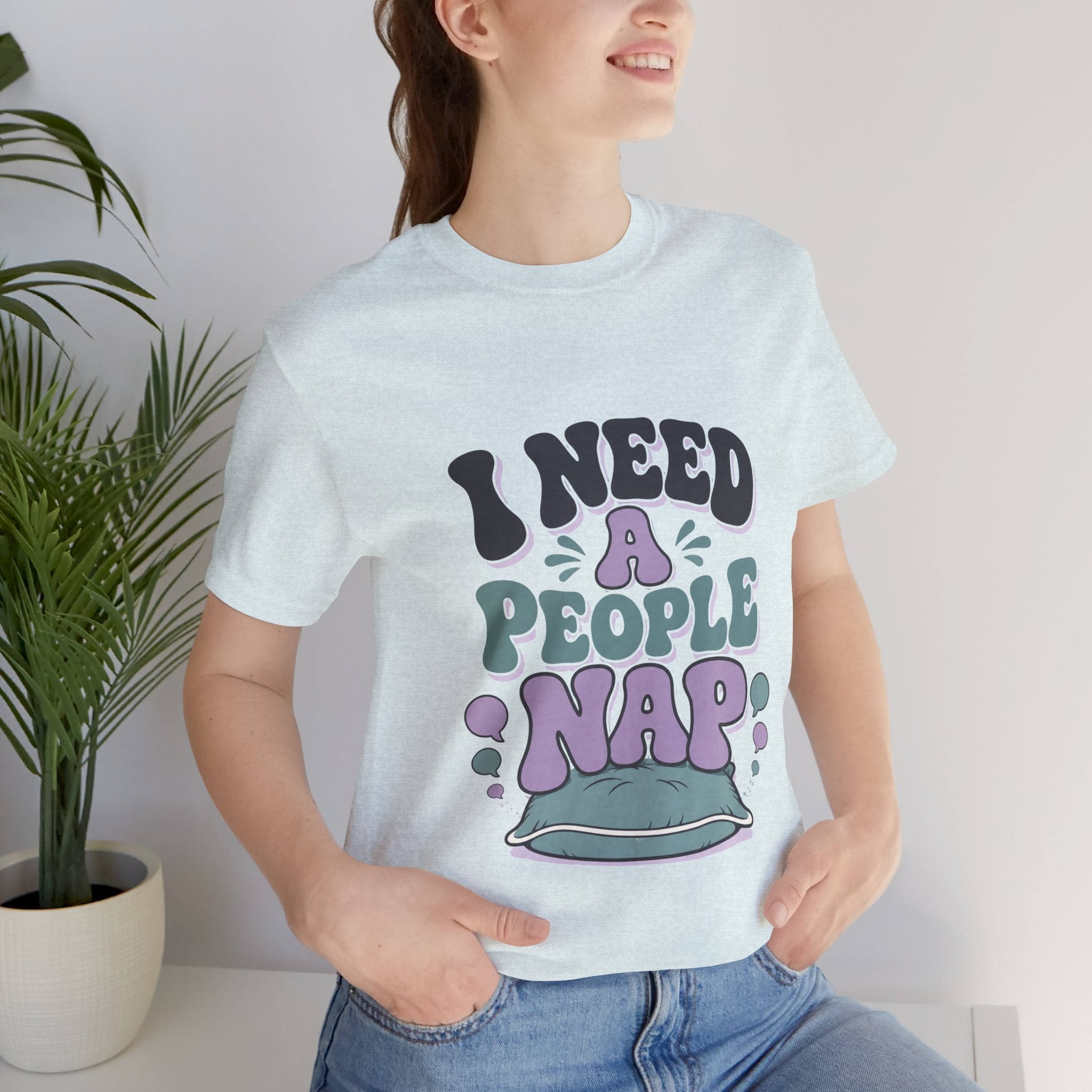 I Need A People Nap Unisex T-Shirt