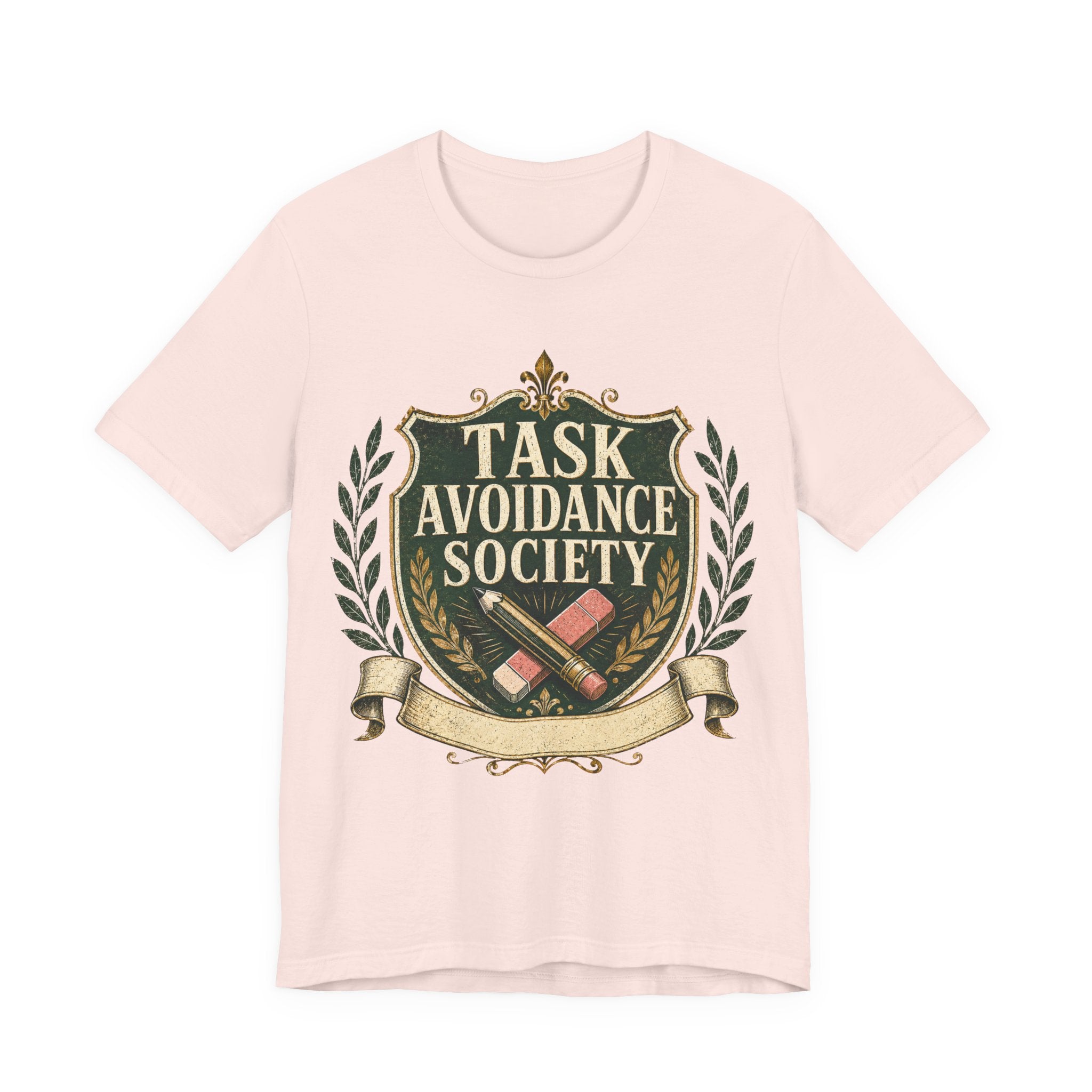 Task Avoidance Society Unisex T-Shirt