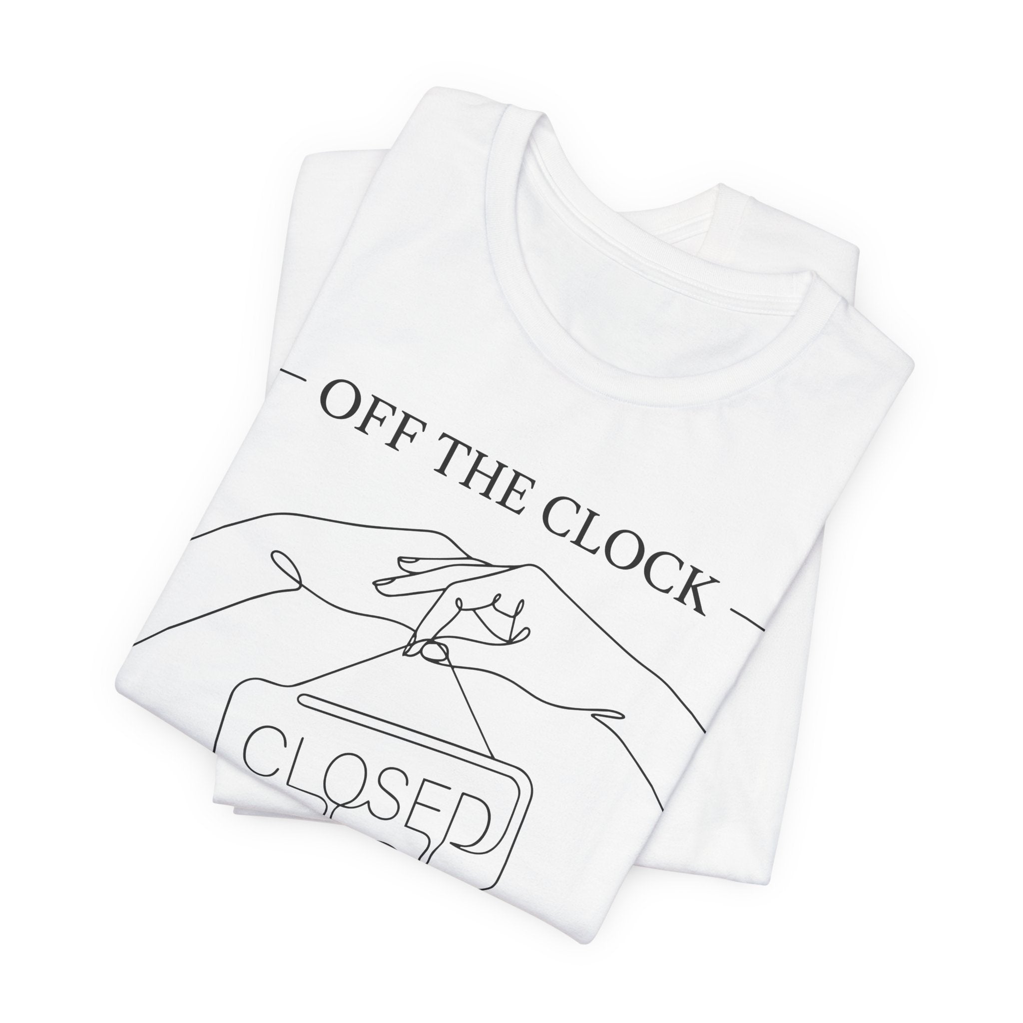 Title Off The Clock Permanently Unisex T-Shirt
