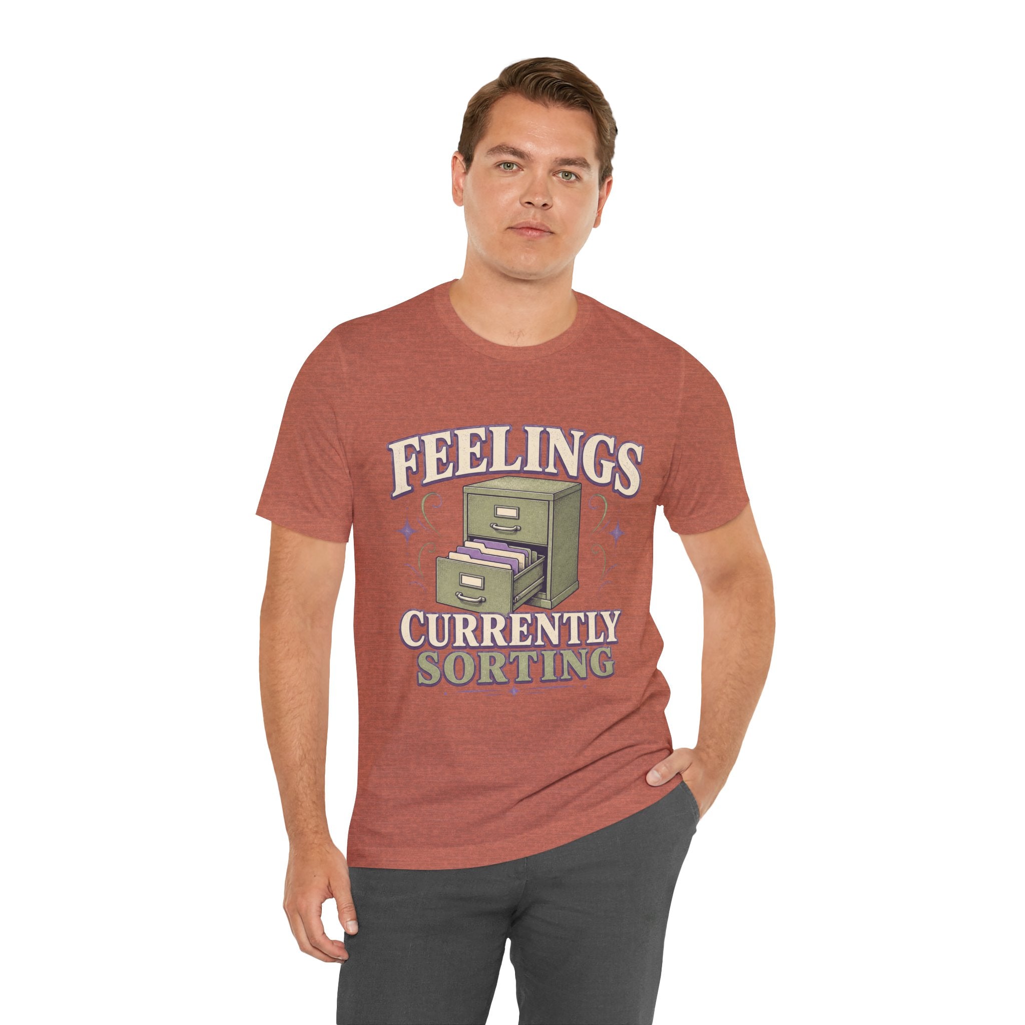 Feelings Currently Sorting Unisex T-Shirt