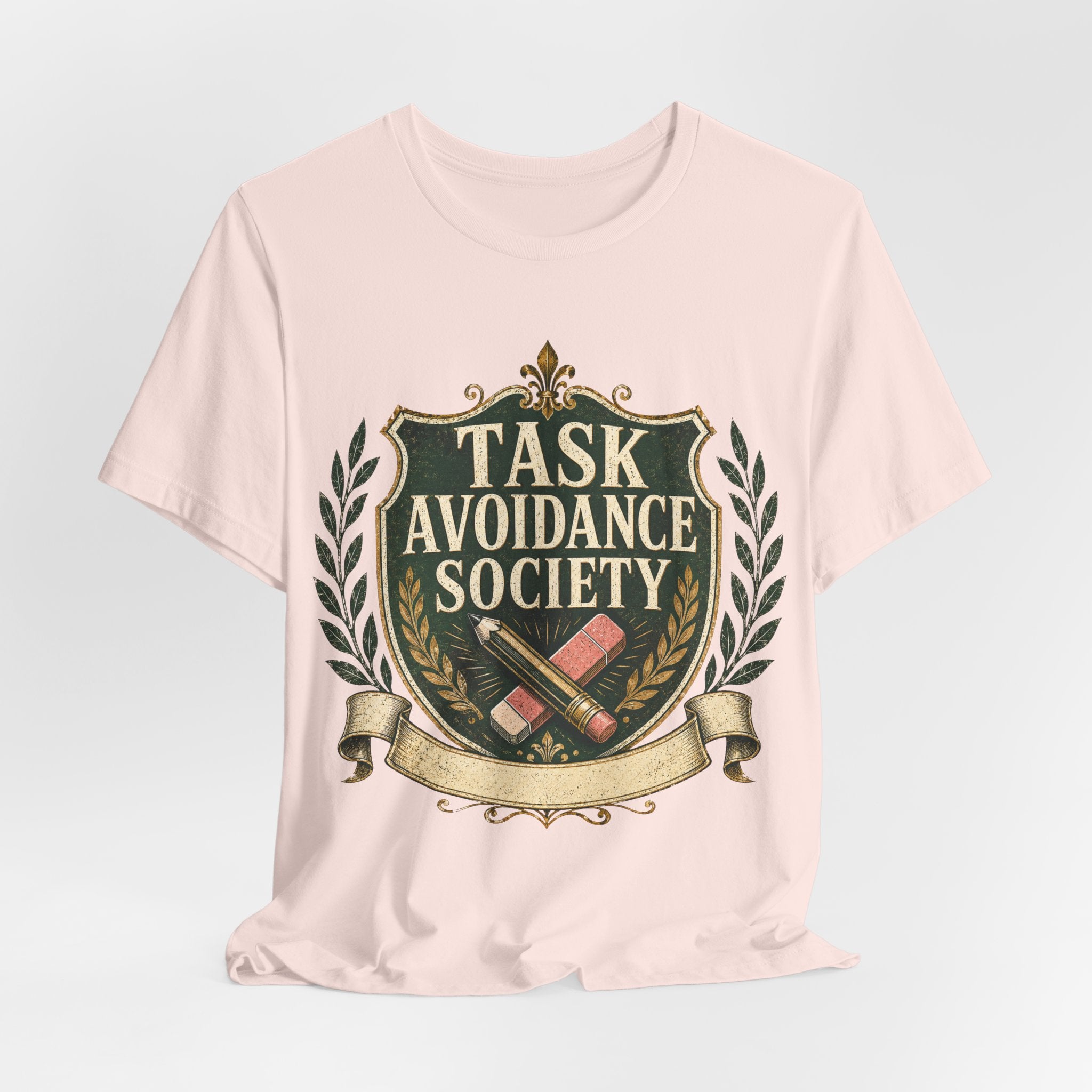 Task Avoidance Society Unisex T-Shirt