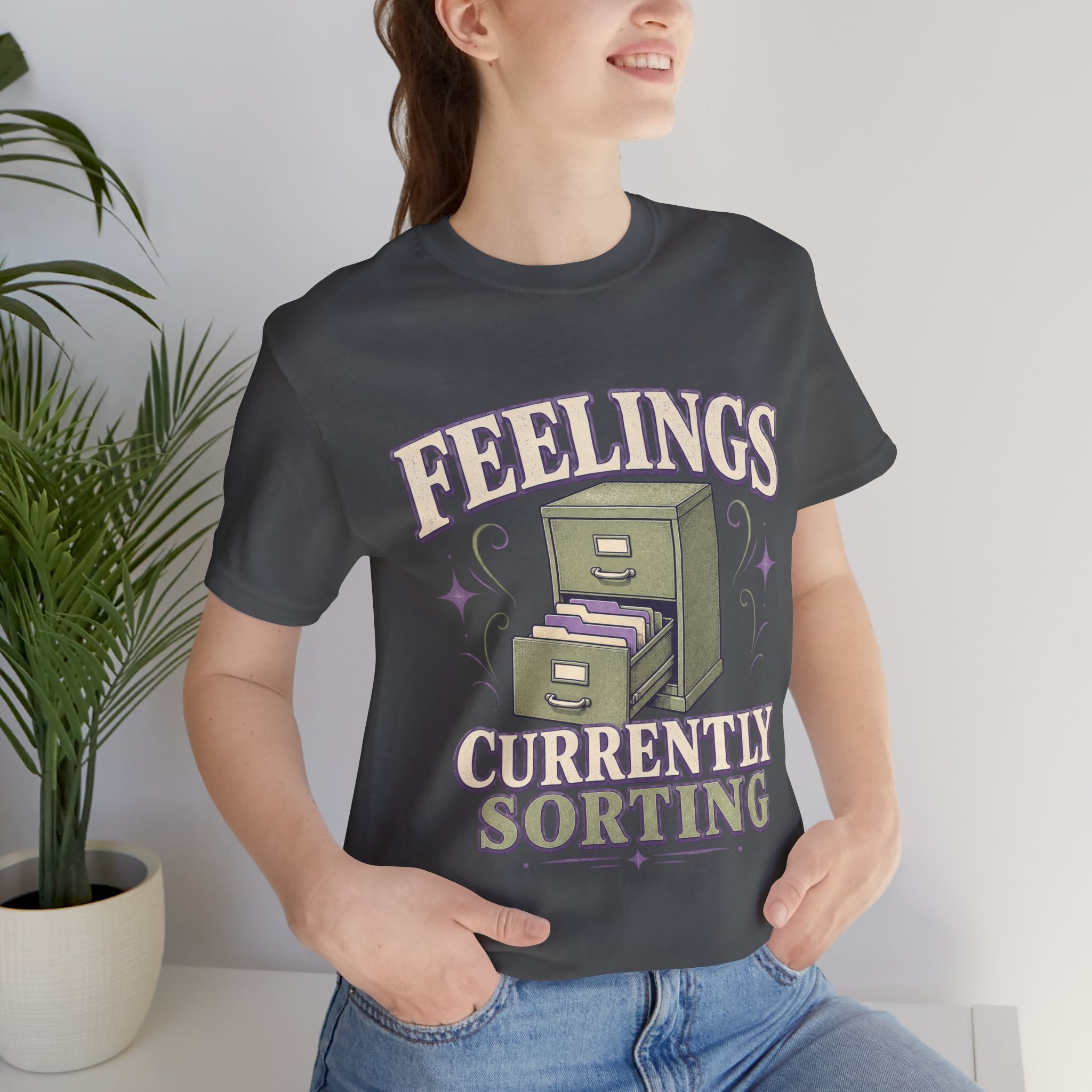 Feelings Currently Sorting Unisex T-Shirt