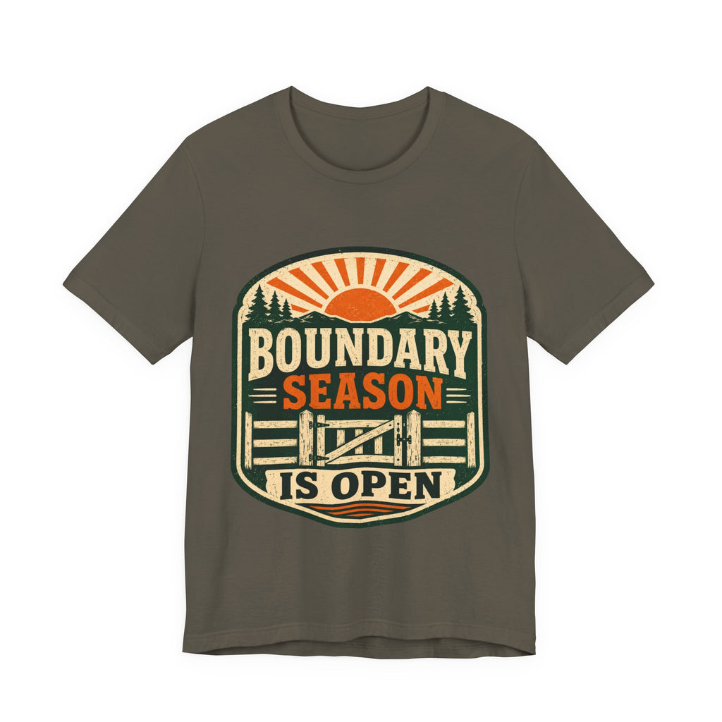 Boundary Season Is Open Unisex T-Shirt