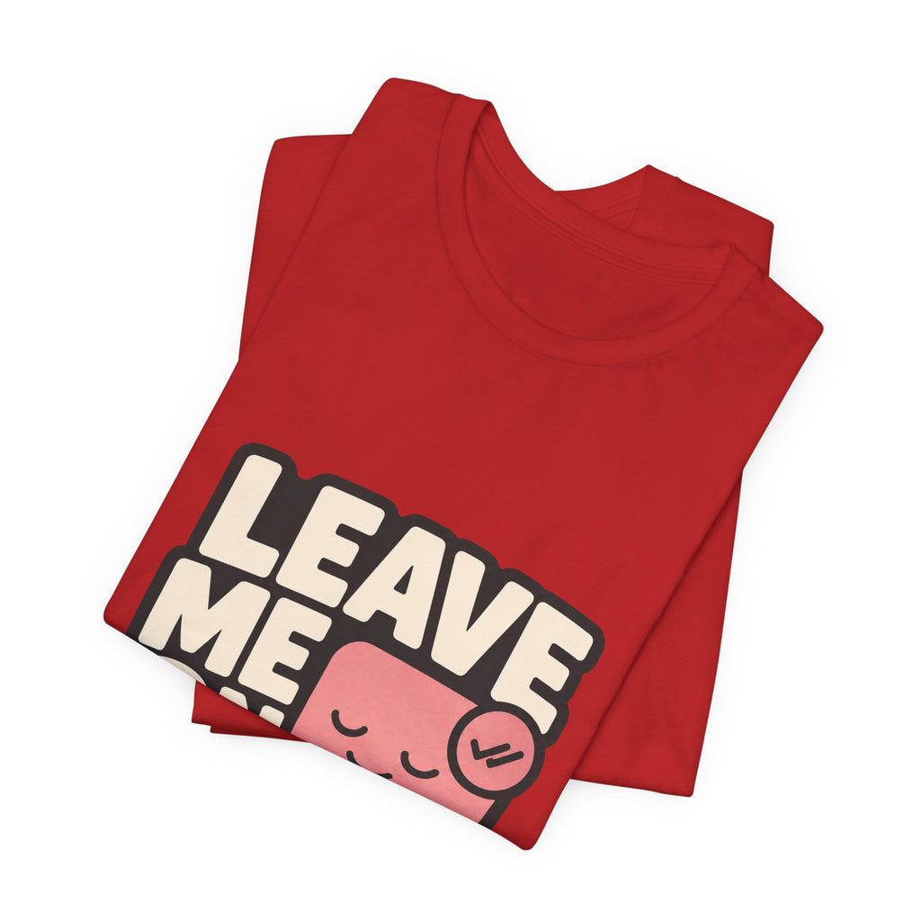 Leave Me On Read Unisex T-Shirt