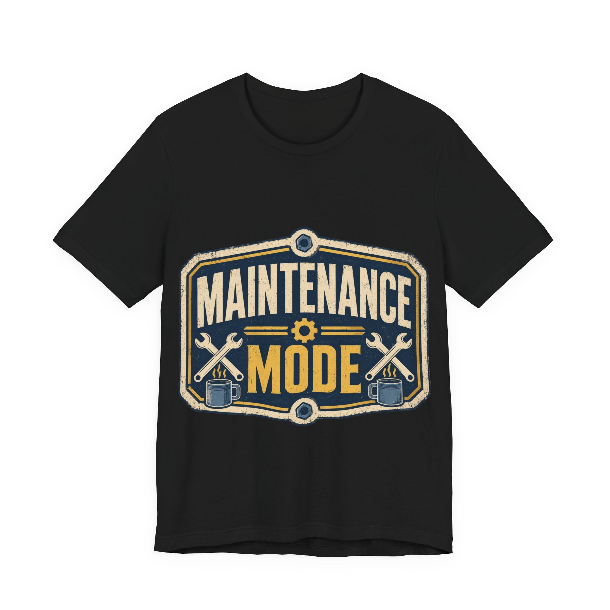 Maintenance Mode Unisex T-Shirt