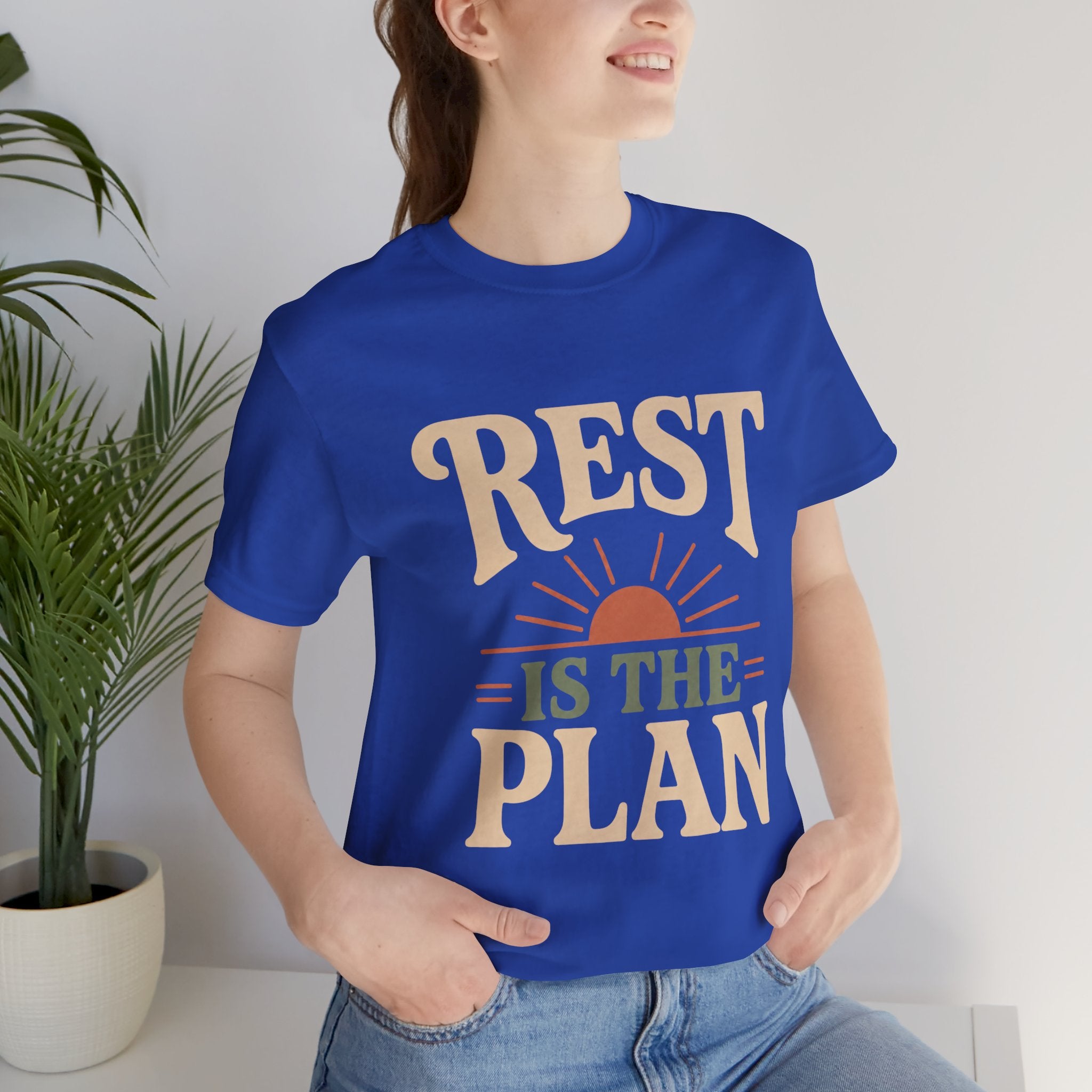 Rest Is The Plan Unisex T-Shirt