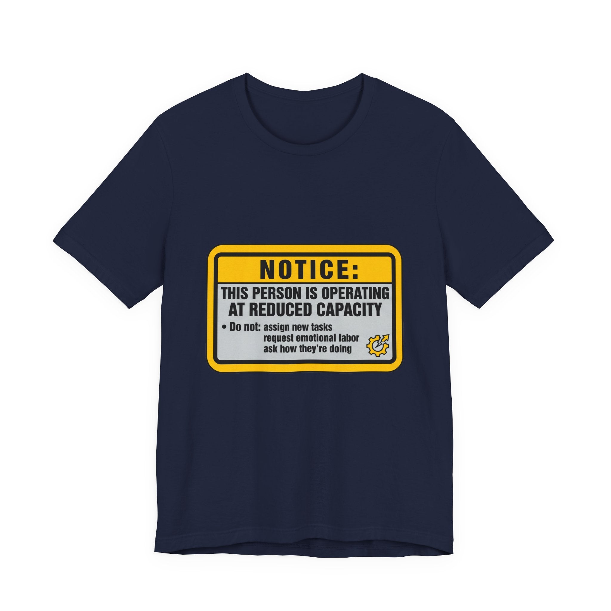 Operating At Reduced Capacity Unisex T-Shirt