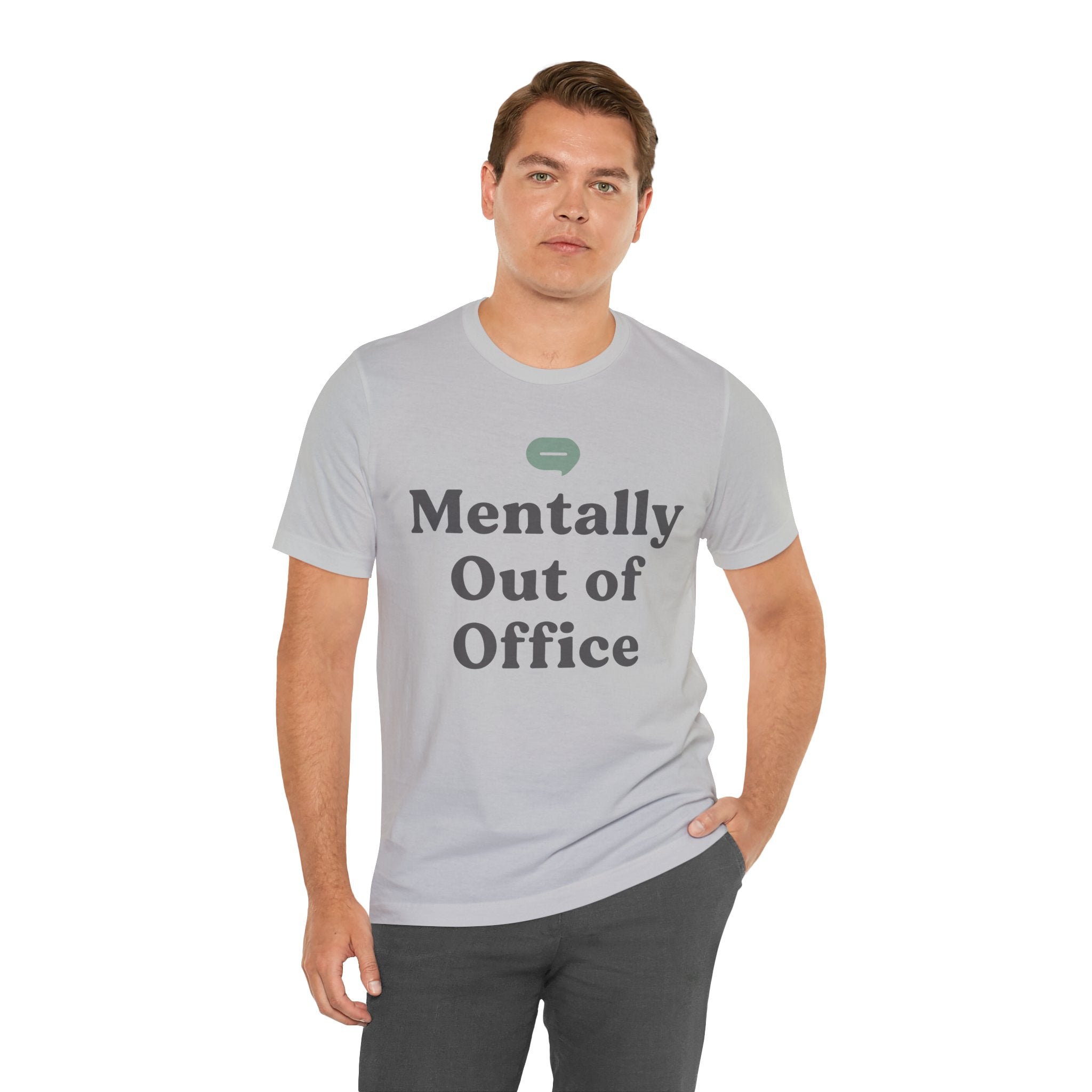 Mentally Out of Office Unisex T-Shirt