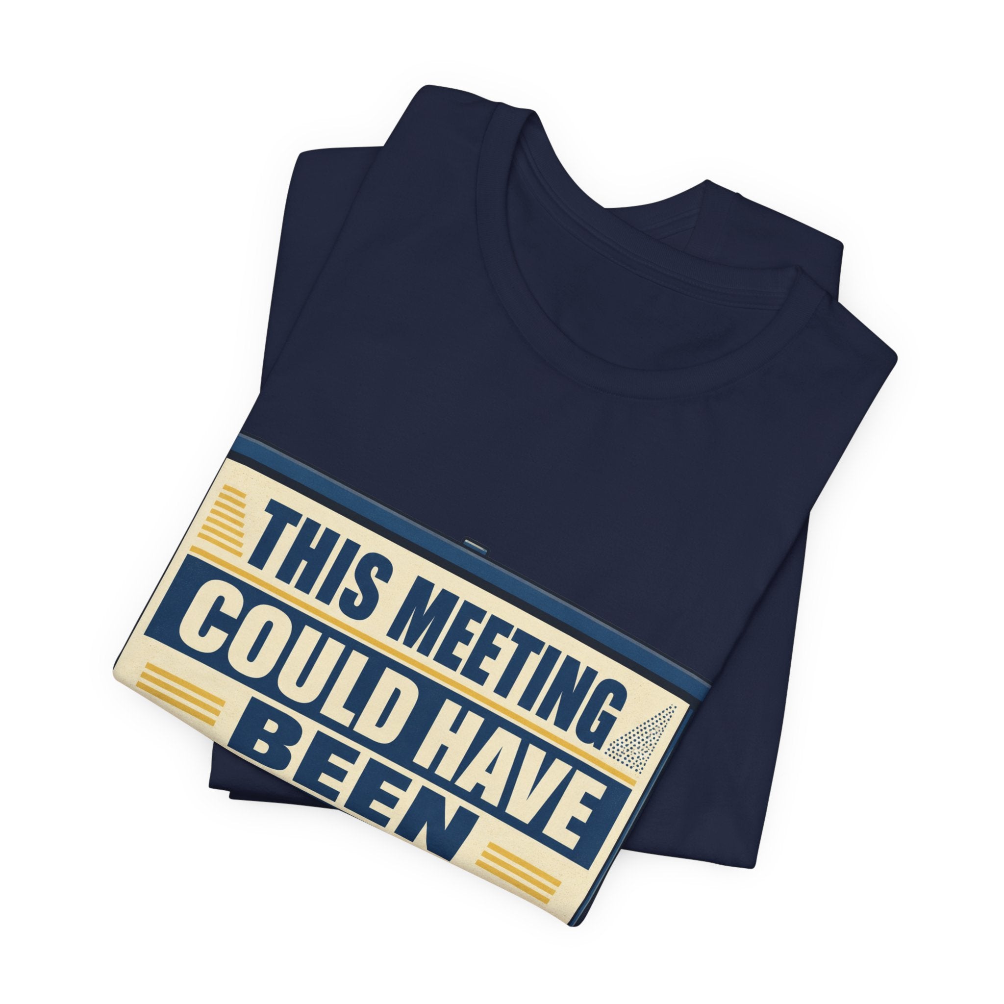 This Meeting Could Have Been Silence Unisex T-Shirt