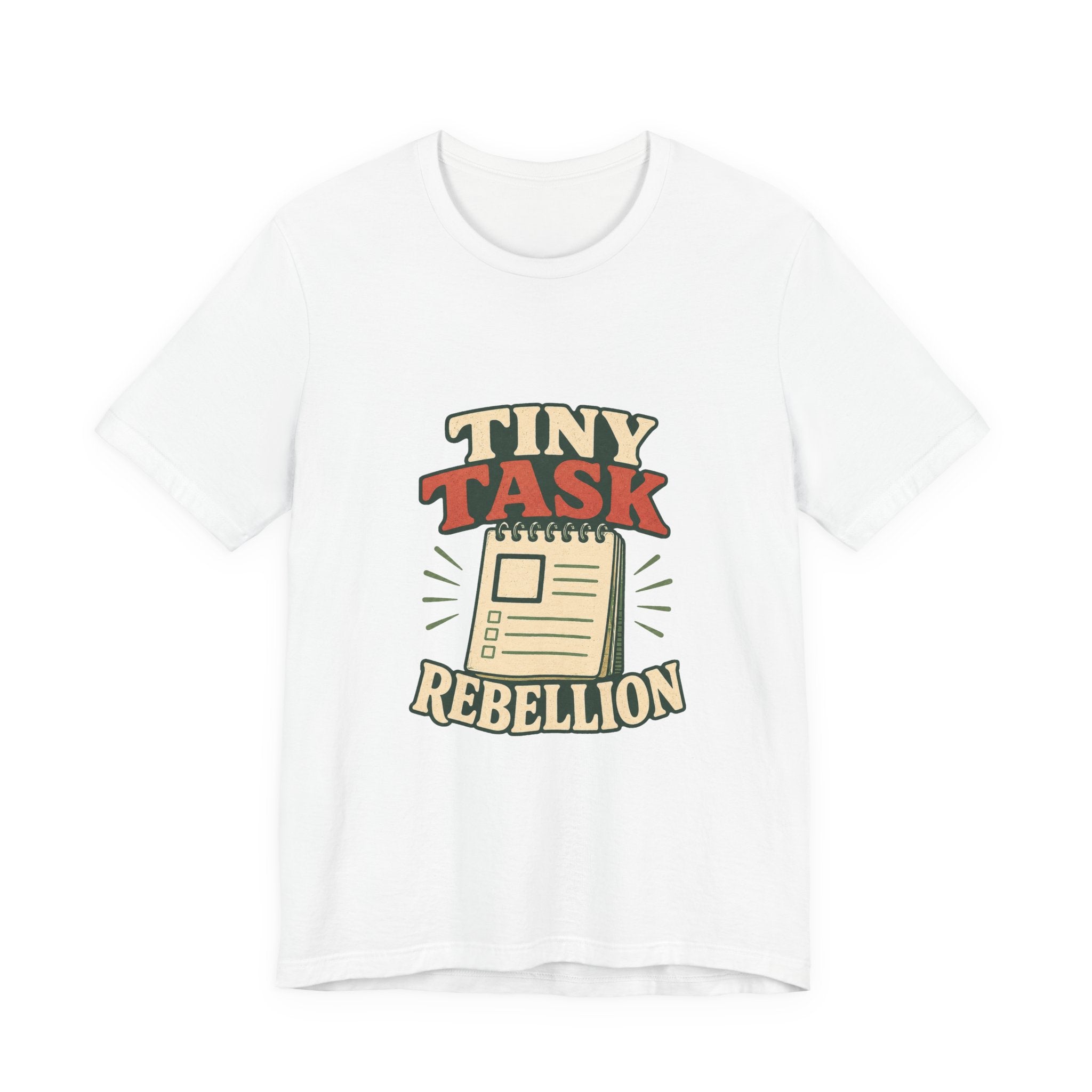 Tiny Task Rebellion Unisex T-Shirt