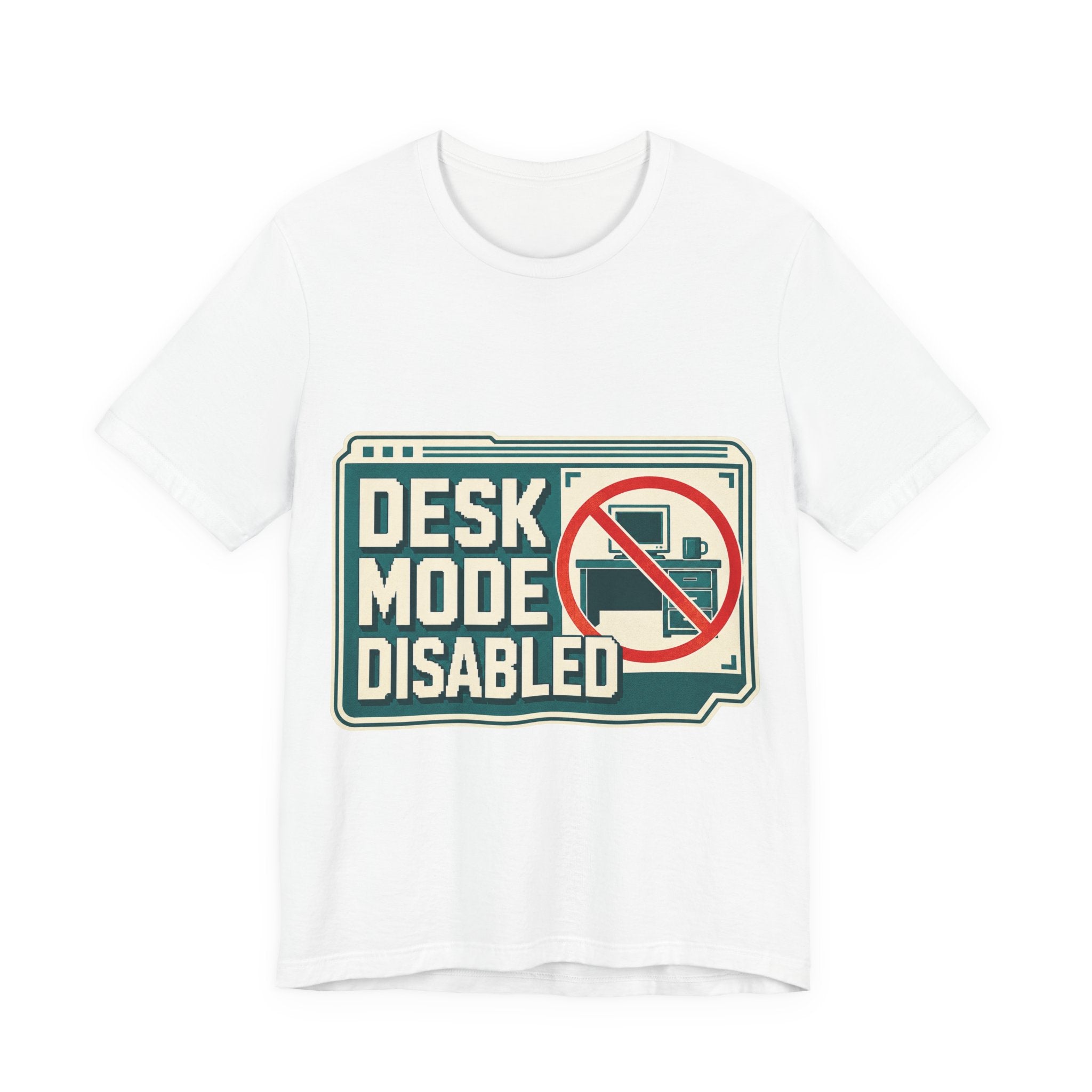 Desk Mode Disabled Unisex T-Shirt
