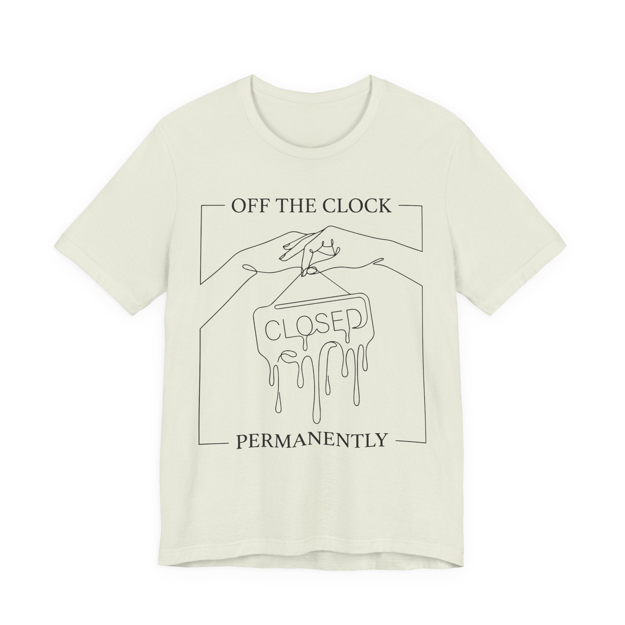 Title Off The Clock Permanently Unisex T-Shirt