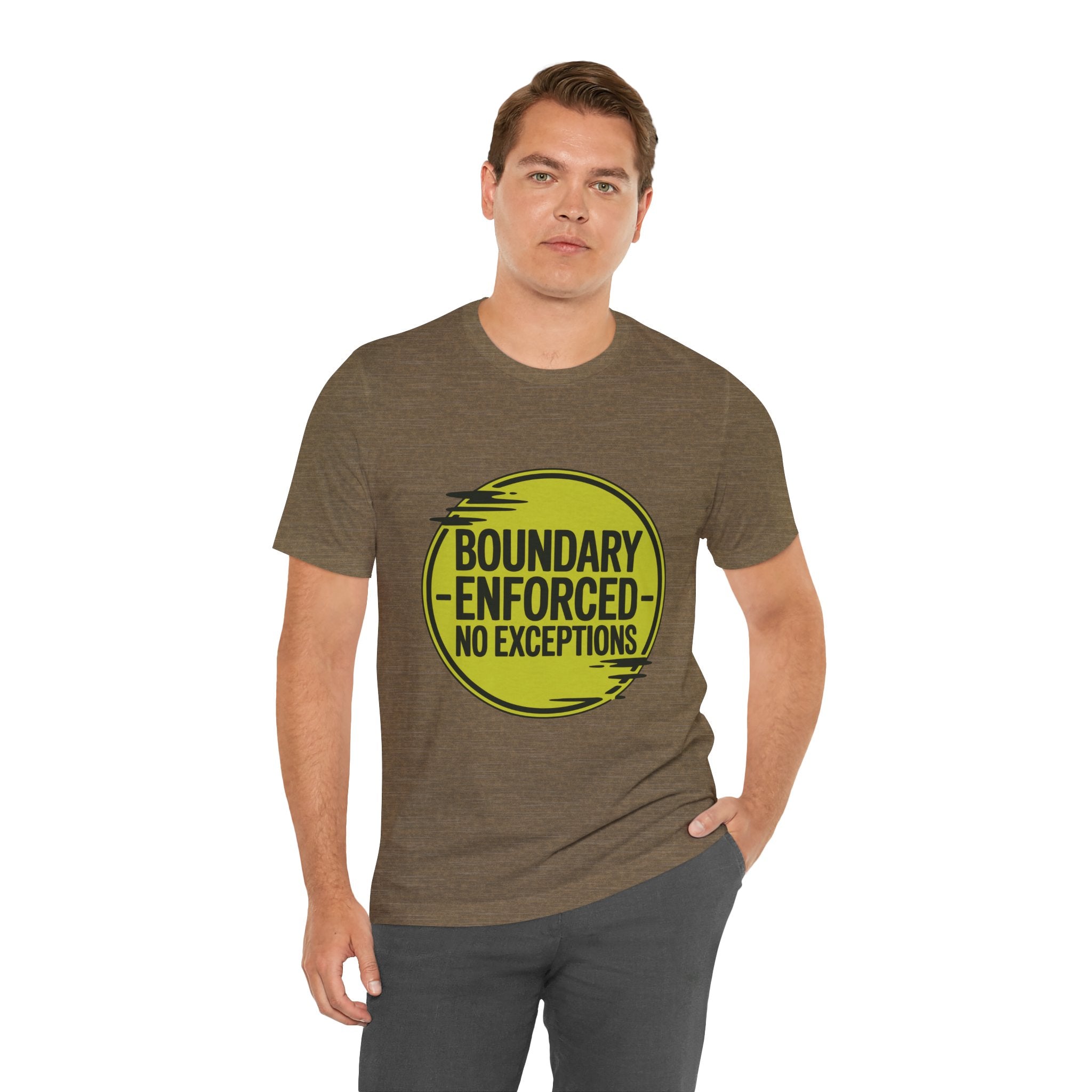 Boundary Enforced No Exceptions Unisex T-Shirt