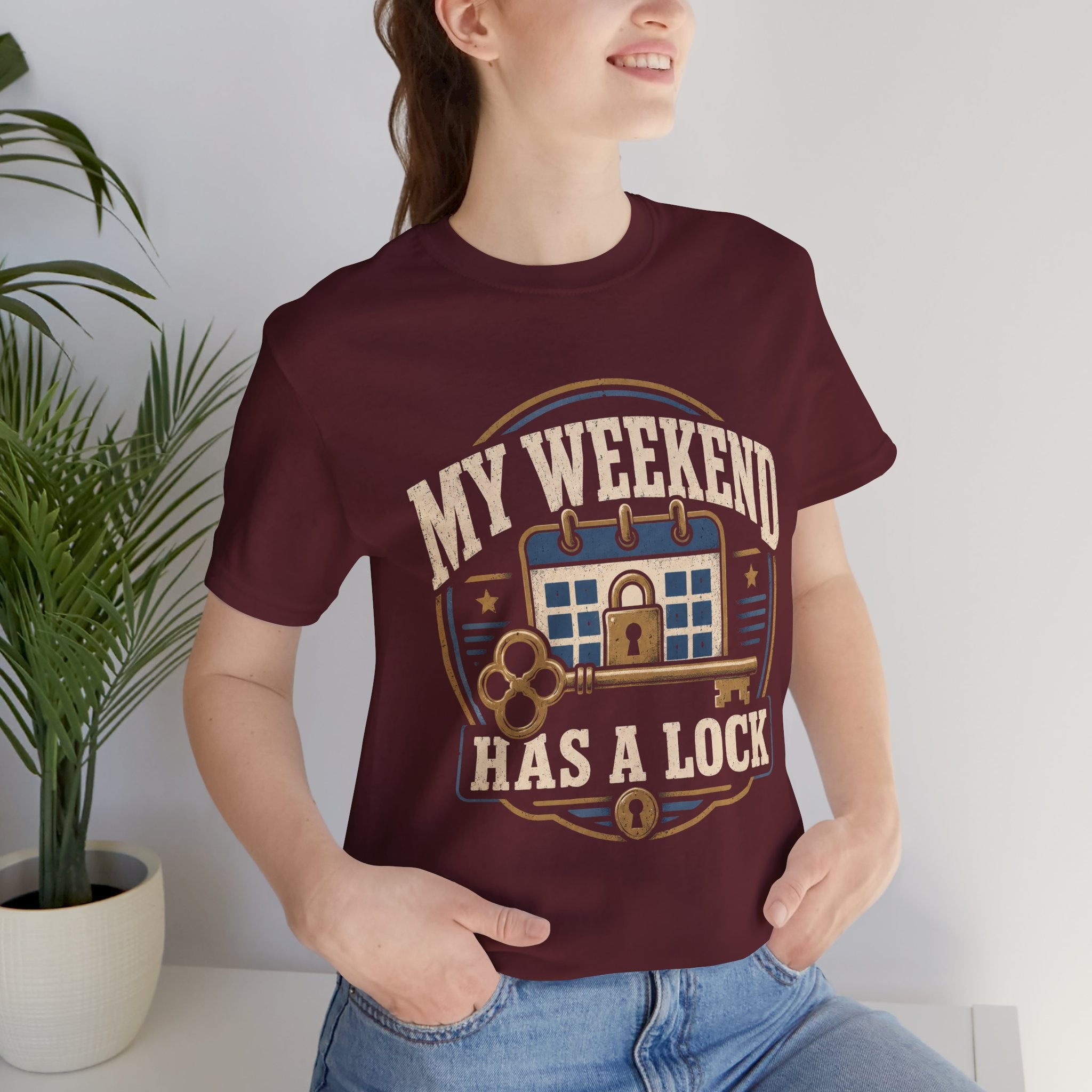 My Weekend Has A Lock Unisex T-Shirt