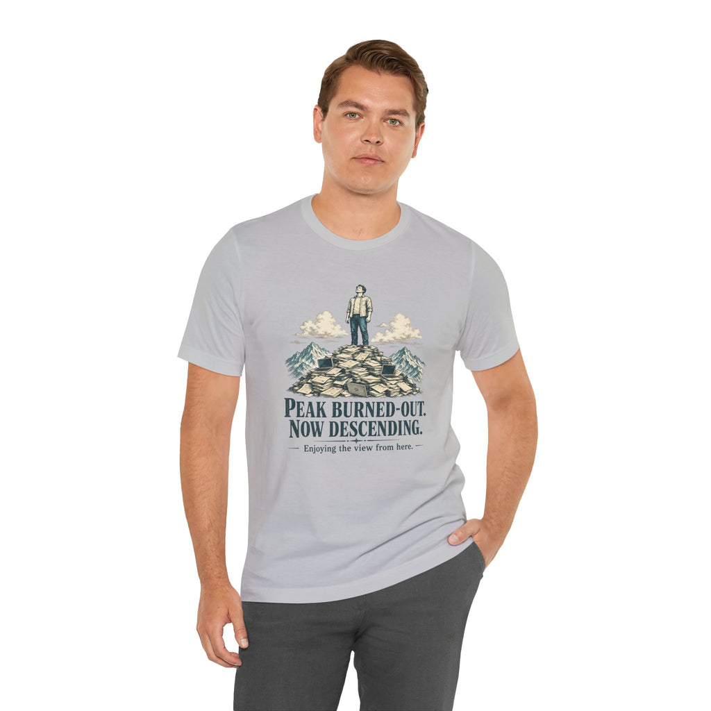 Peak Burned Out Now Descending Unisex T-Shirt