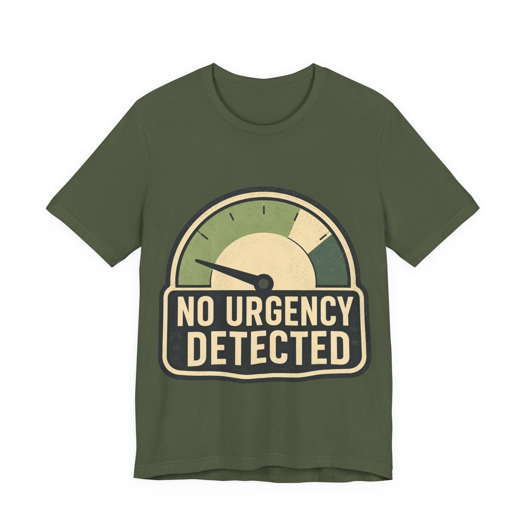 No Urgency Detected Unisex T-Shirt