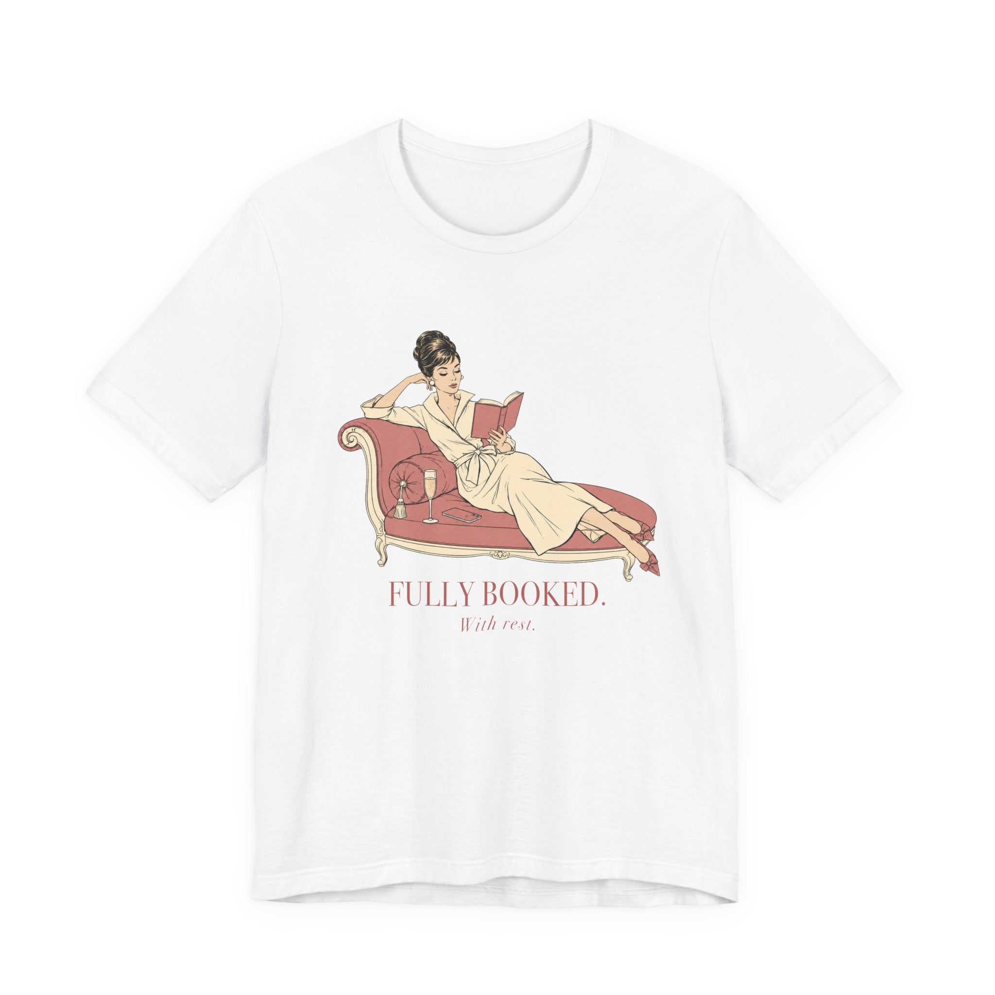 Fully Booked With Rest Unisex T-Shirt