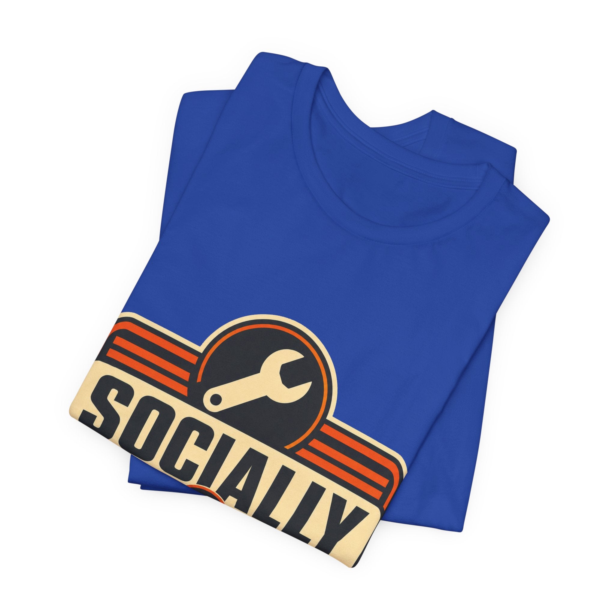 Socially In Maintenance Unisex T-Shirt