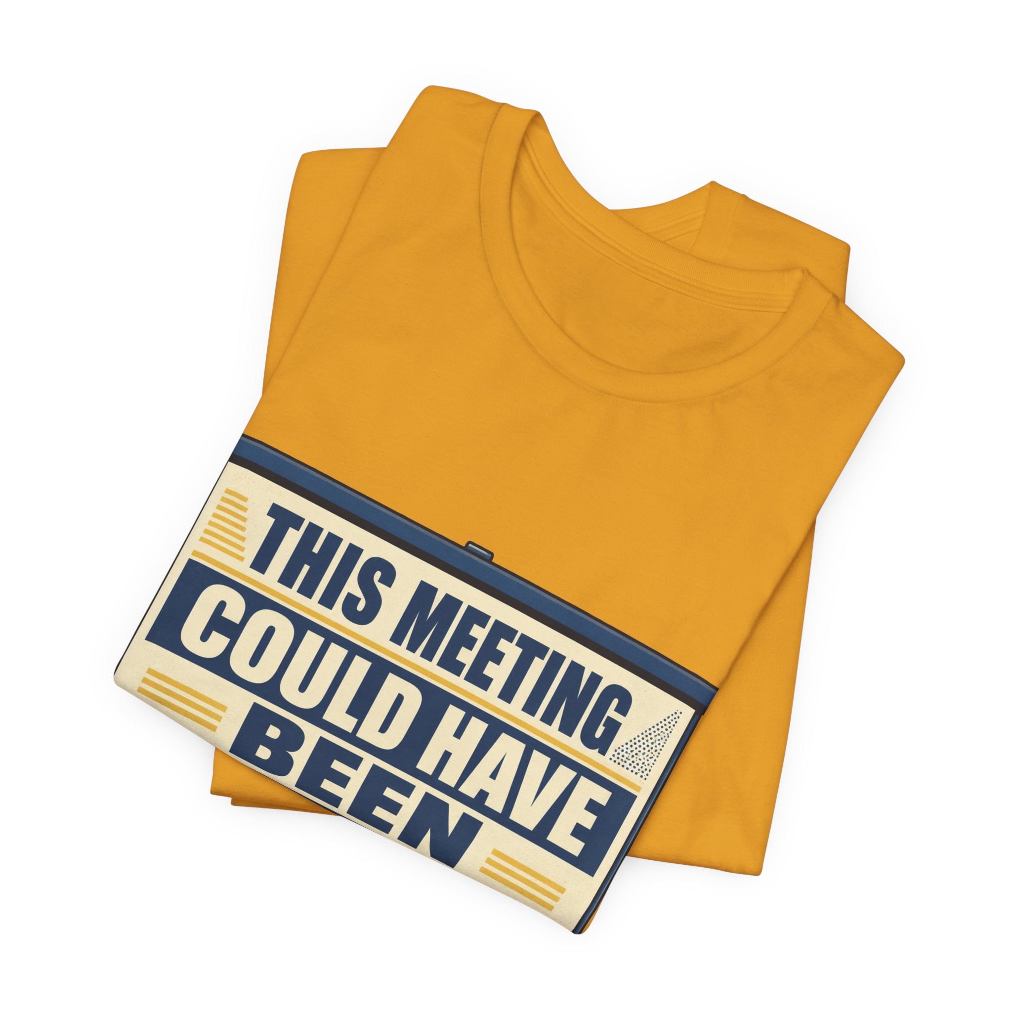 This Meeting Could Have Been Silence Unisex T-Shirt