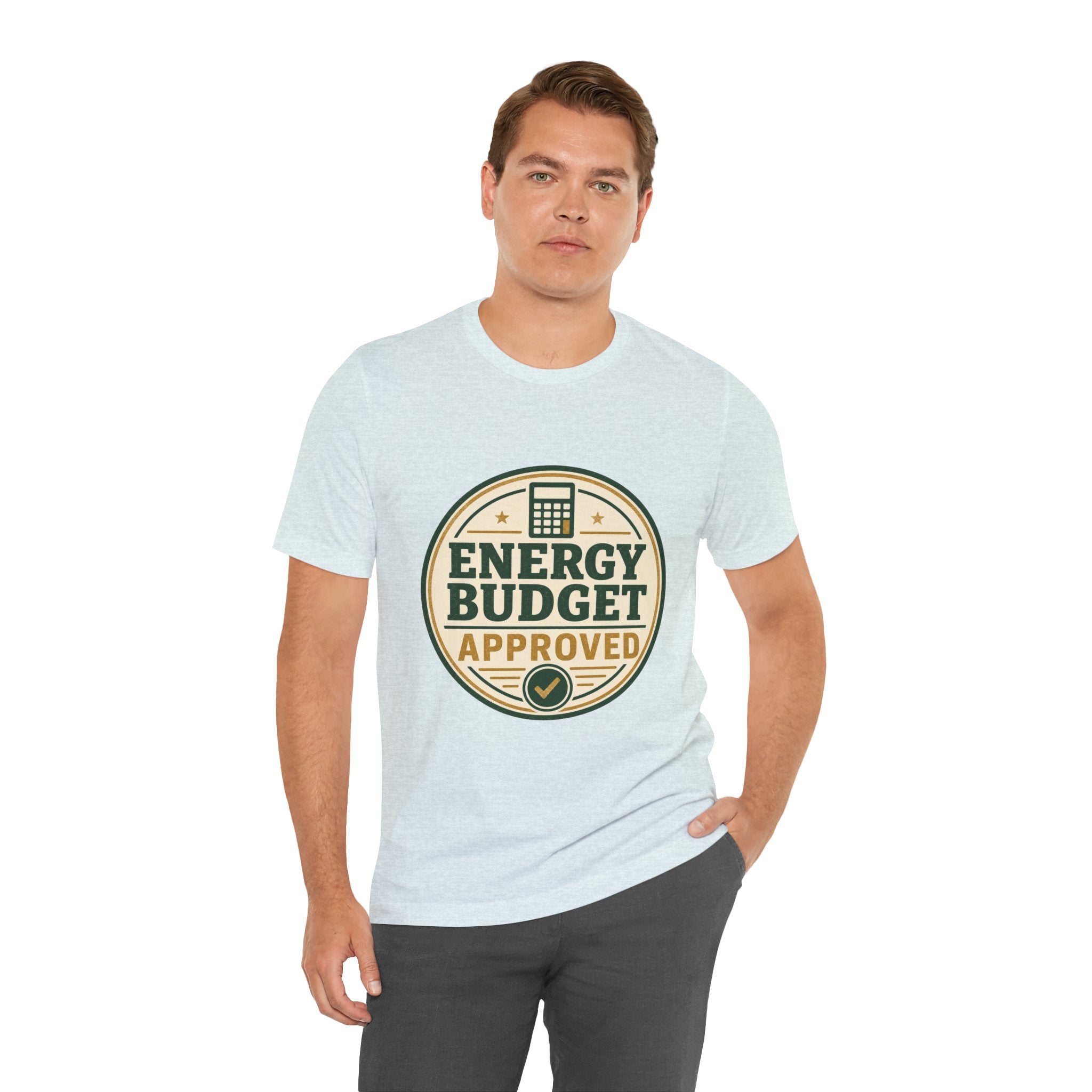 Energy Budget Approved Unisex T-Shirt