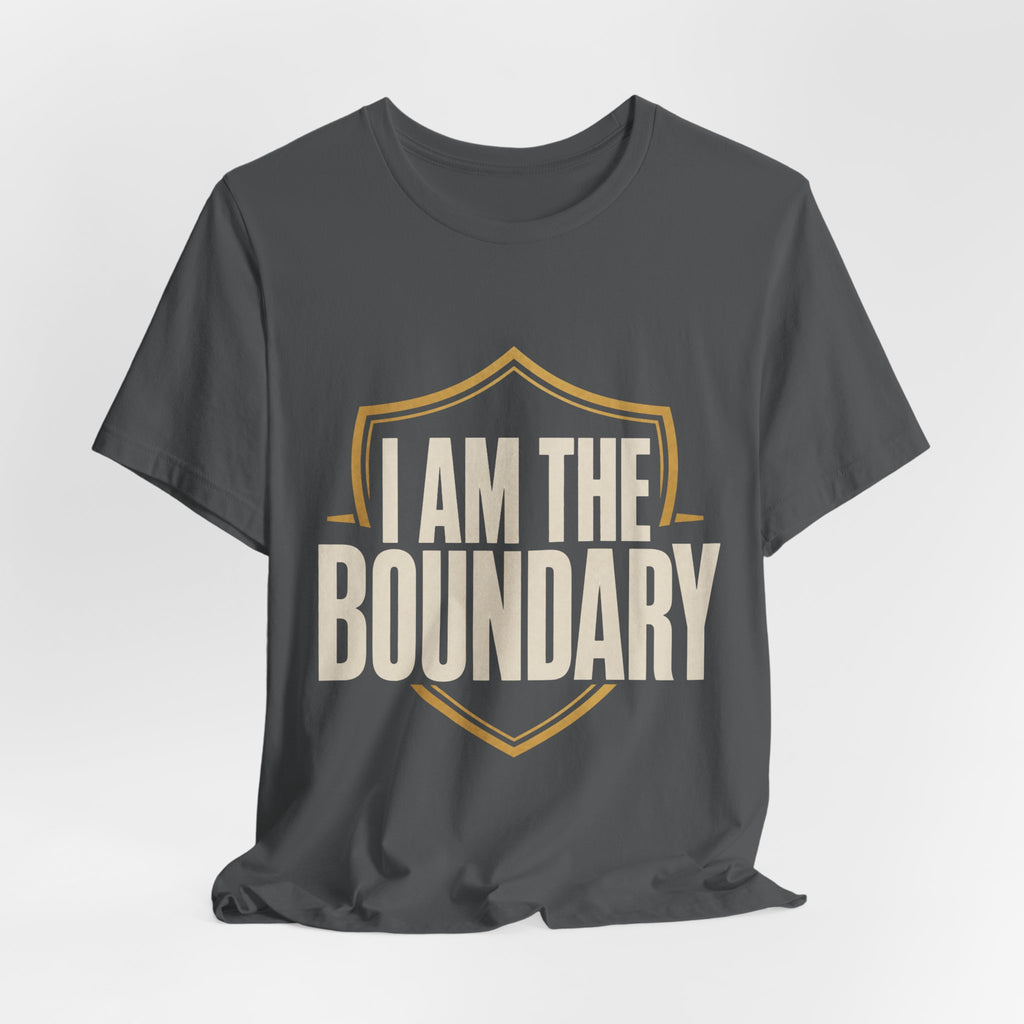I Am The Boundary Unisex T-Shirt