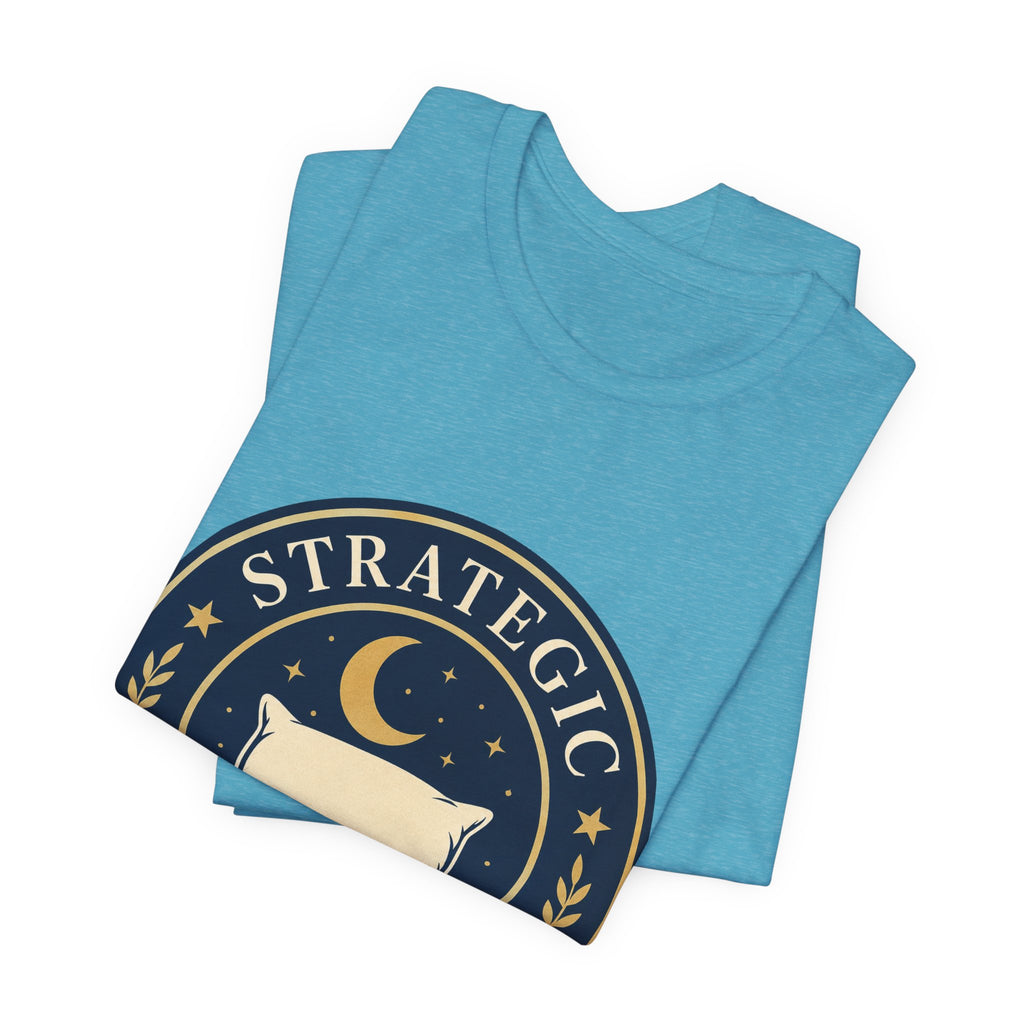 Strategic Napping Division Unisex T-Shirt