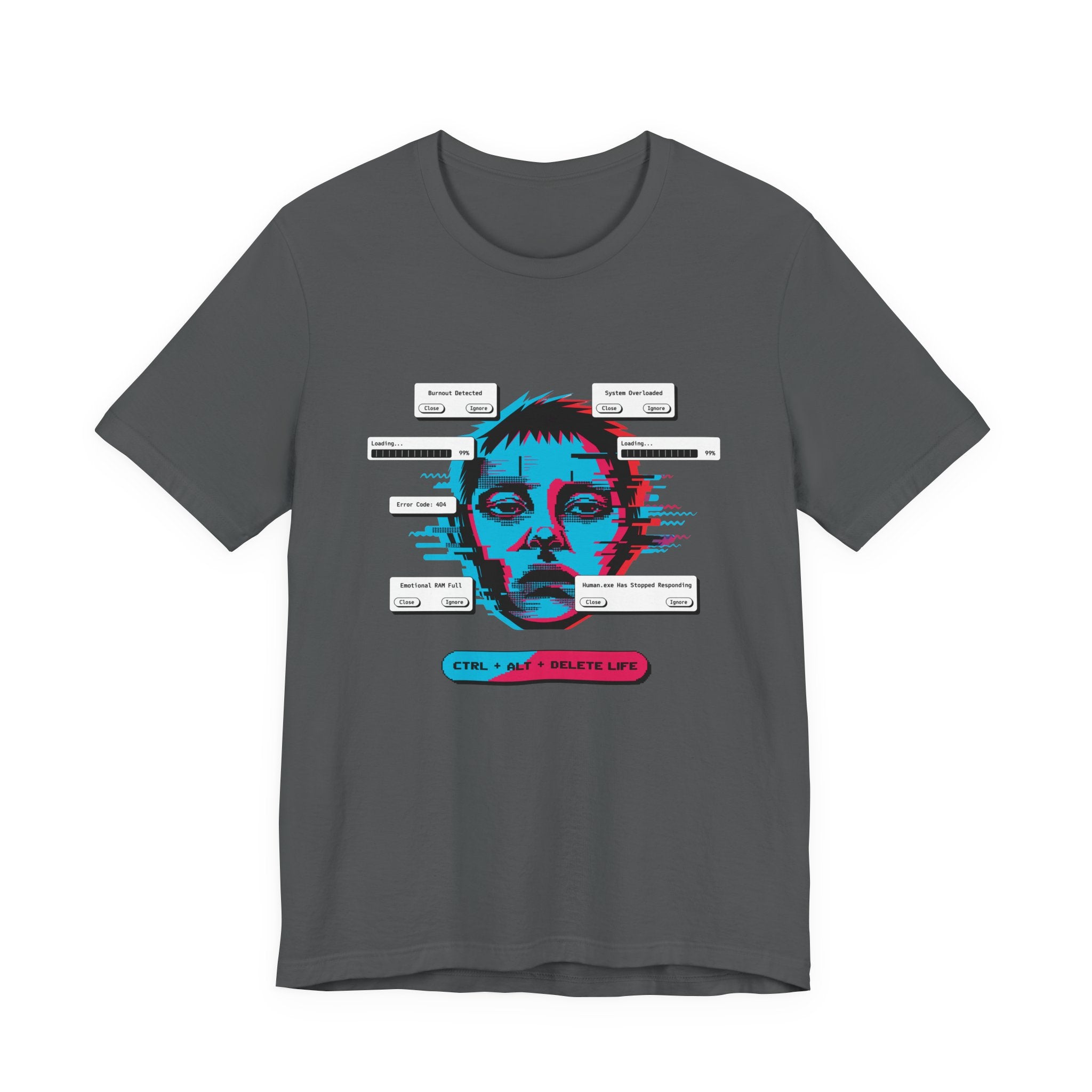 Human.exe Has Stopped Responding Unisex T-Shirt