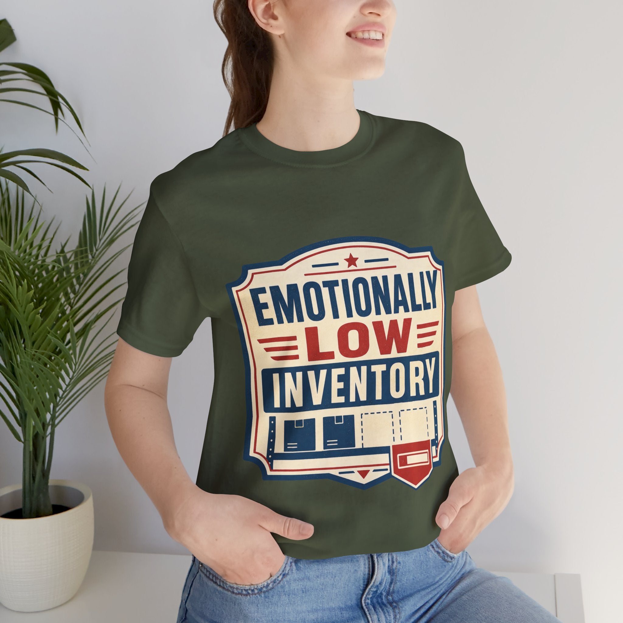 Emotionally Low Inventory Unisex T-Shirt