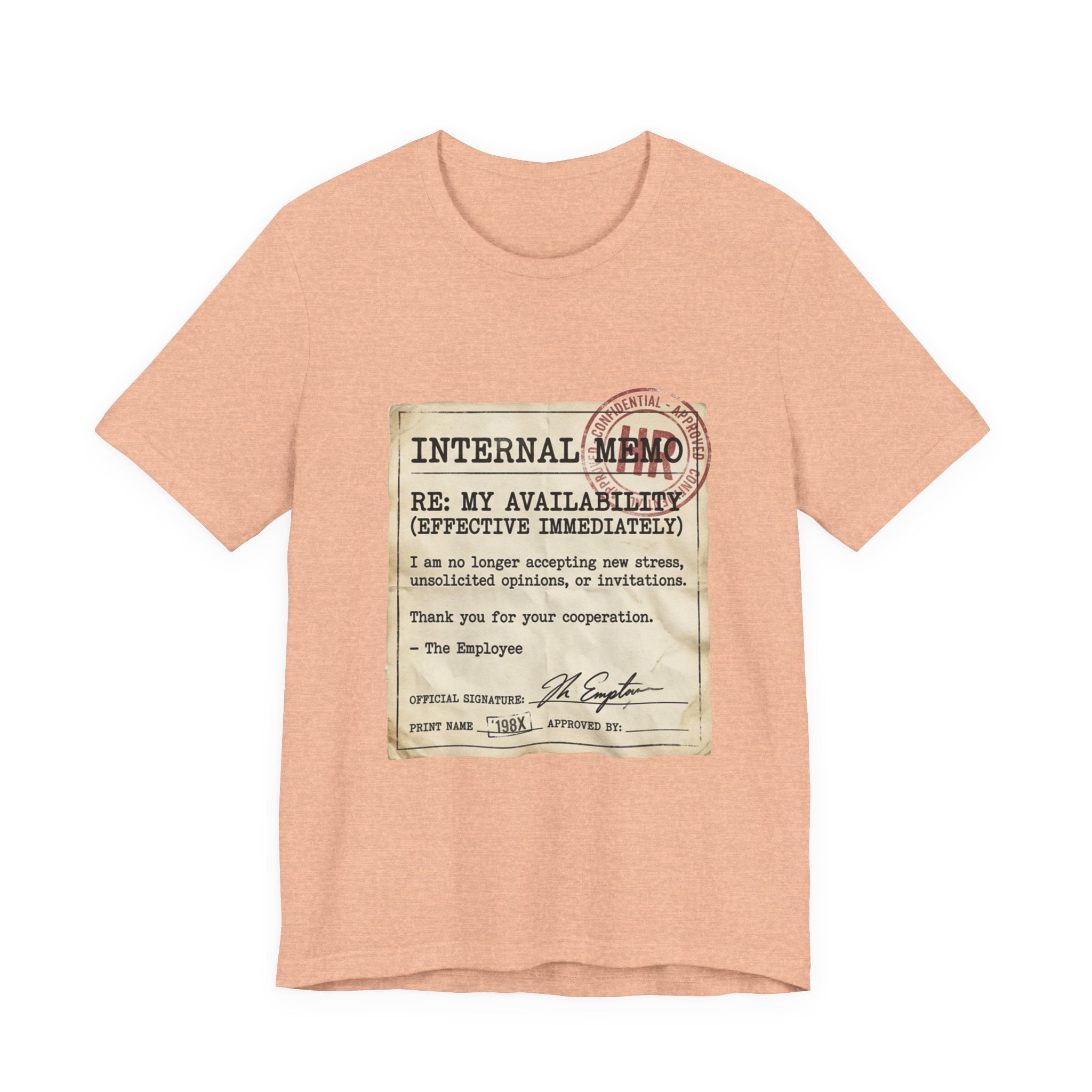 Internal Memo My Availability Unisex T-Shirt