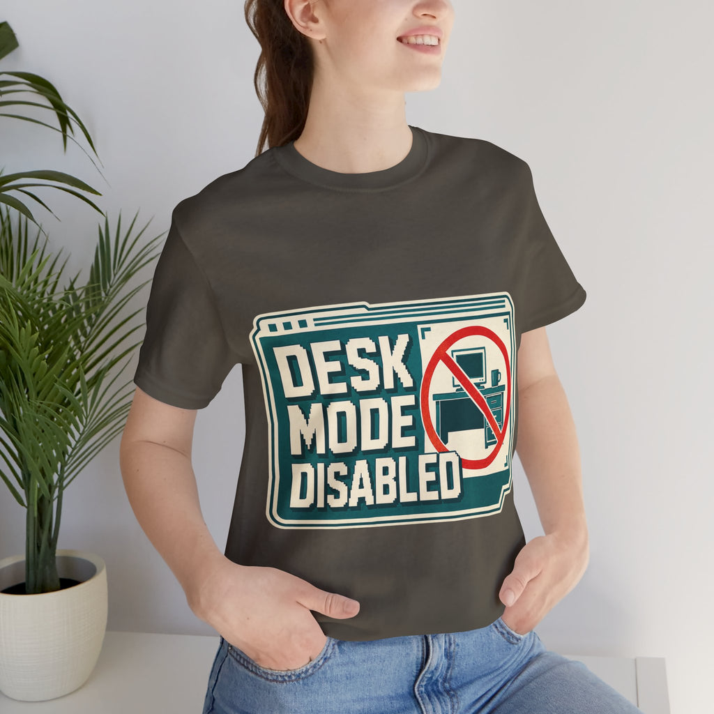 Desk Mode Disabled Unisex T-Shirt