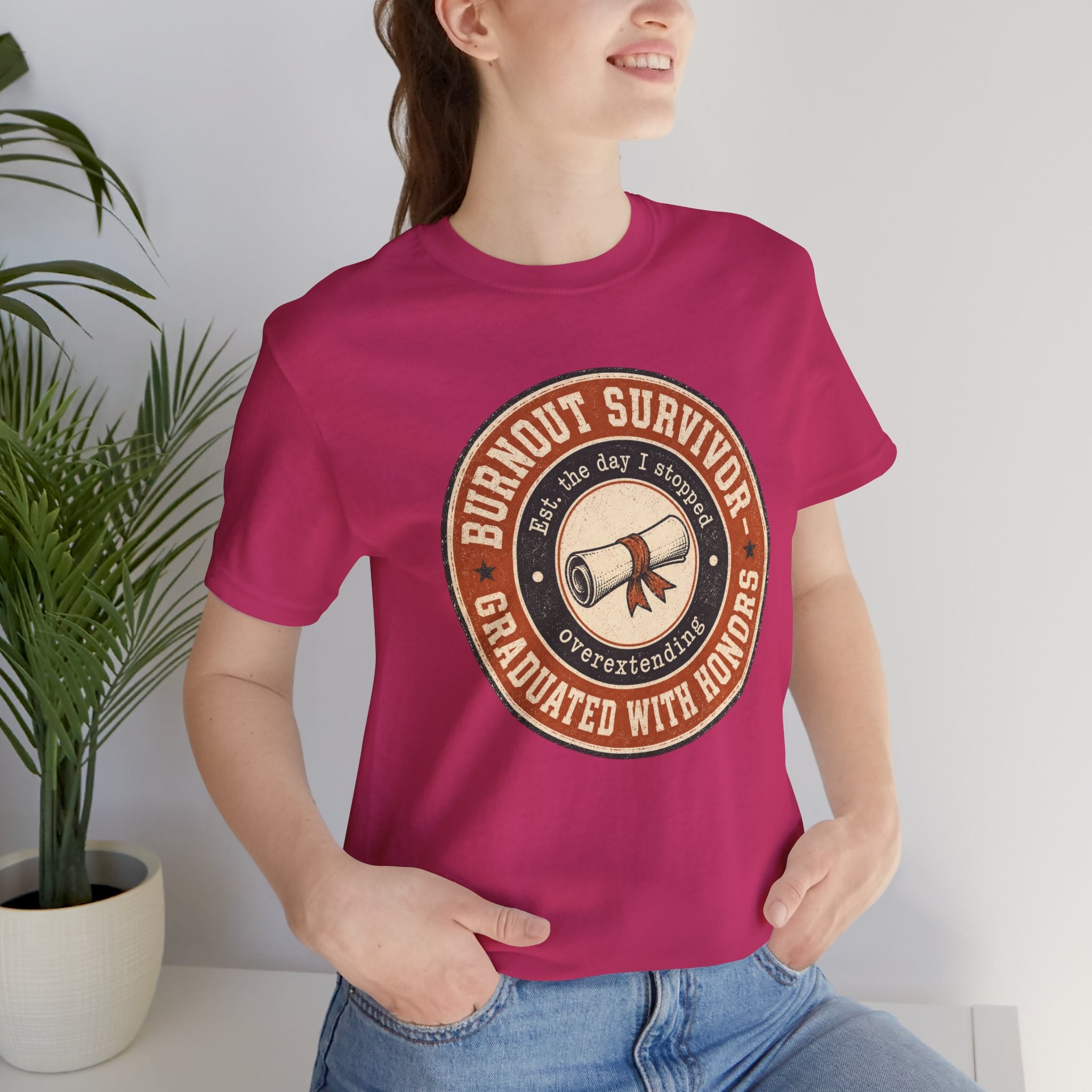 Burnout Survivor Graduated With Honors Unisex T-Shirt