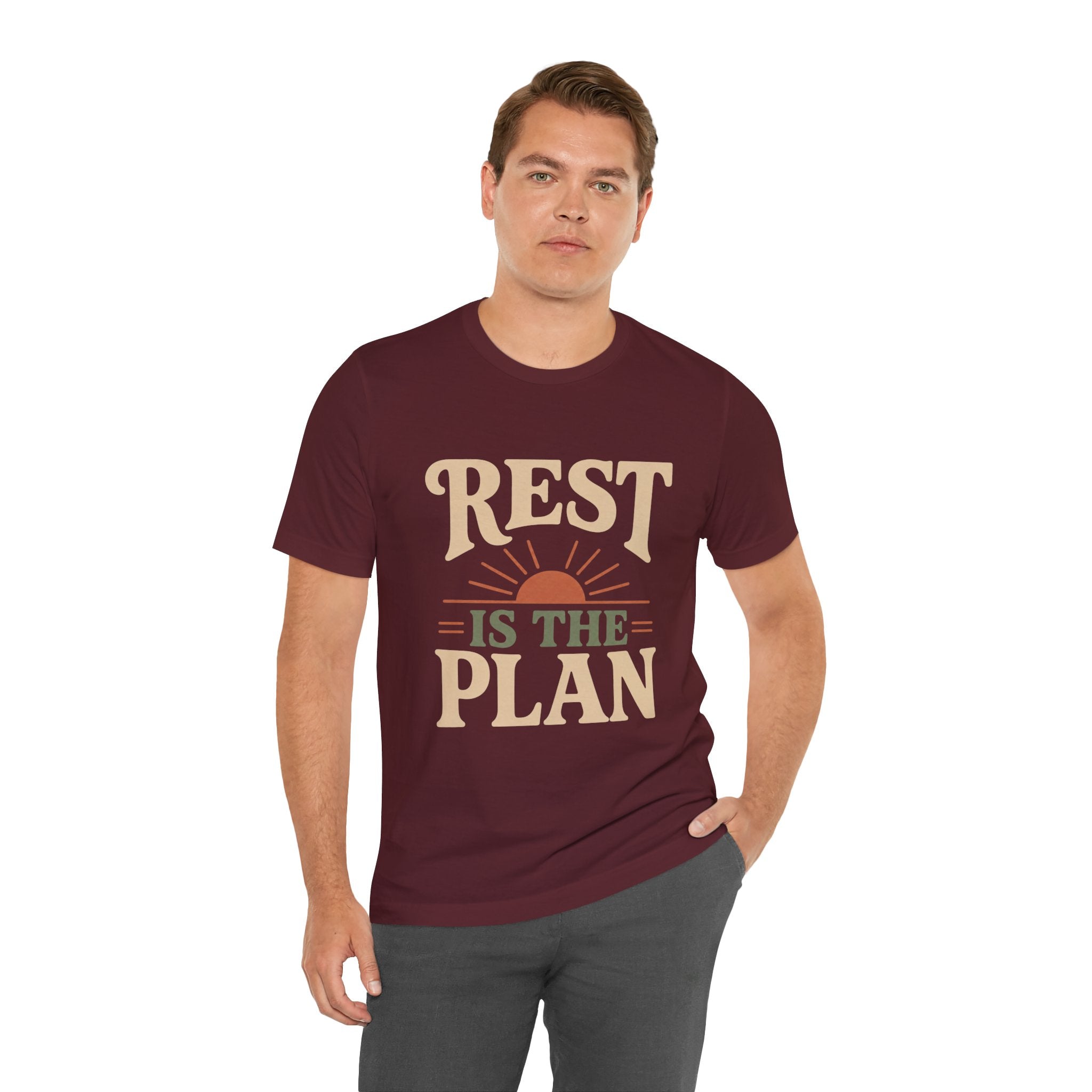 Rest Is The Plan Unisex T-Shirt