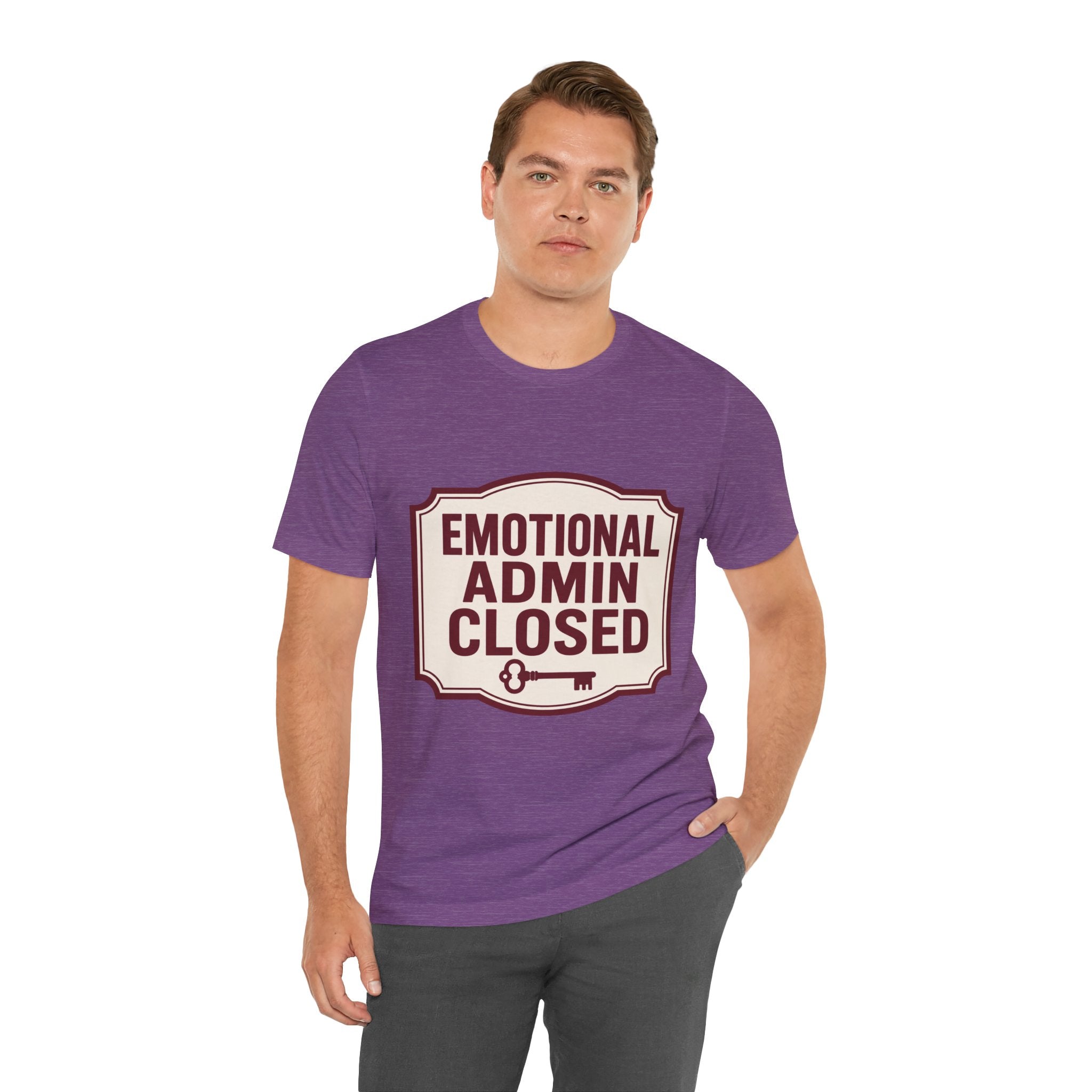 Emotional Admin Closed Unisex T-Shirt