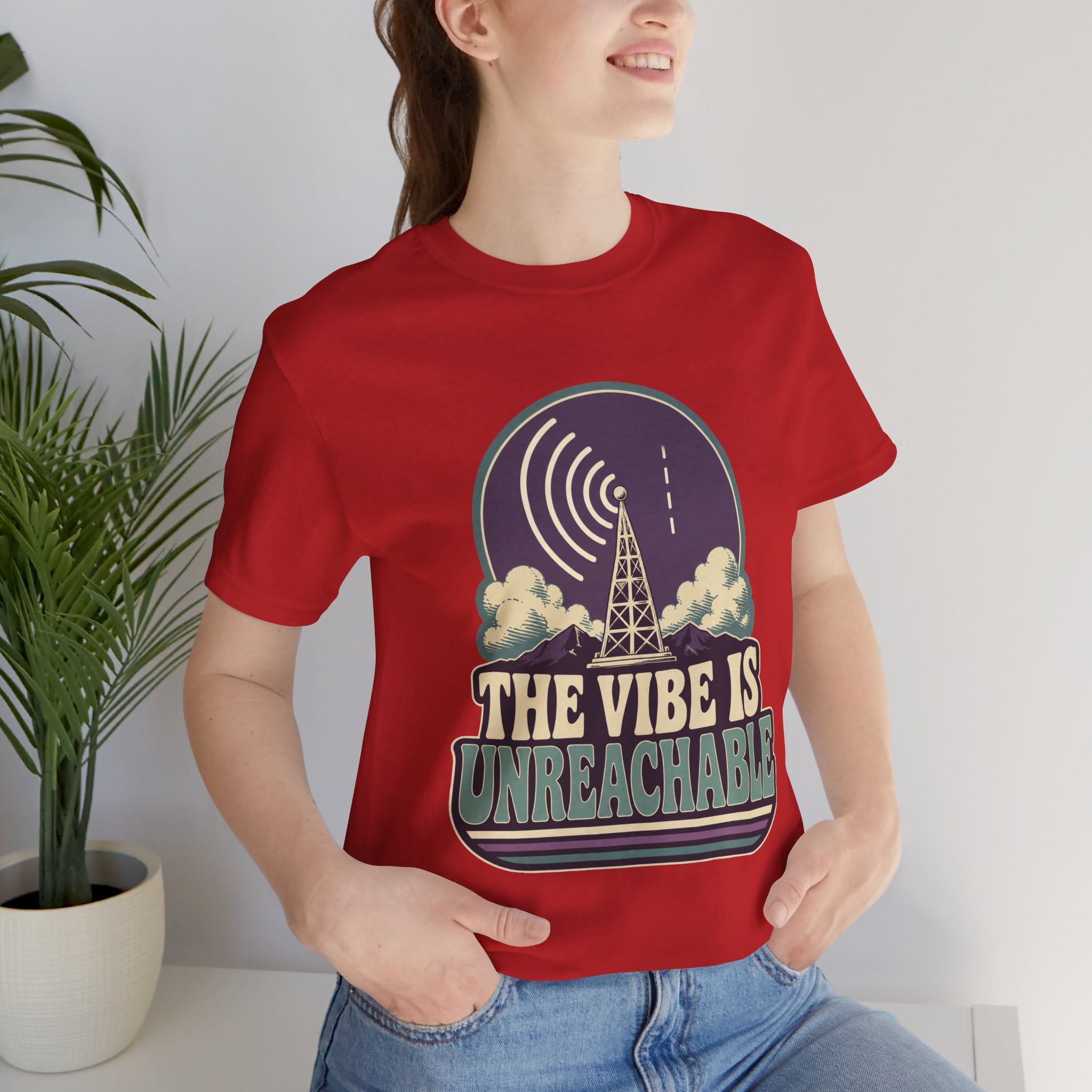 The Vibe Is Unreachable Unisex T-Shirt
