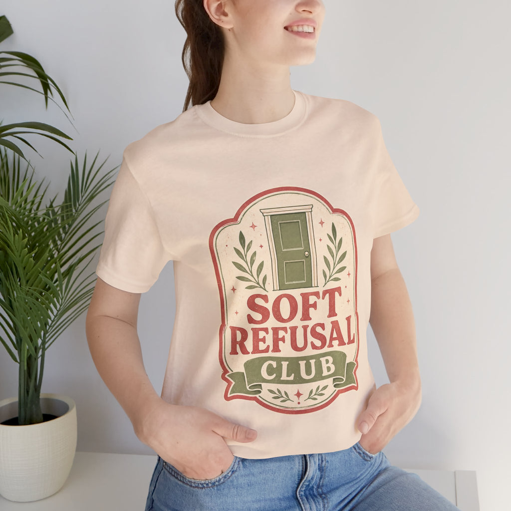Soft Refusal Club Unisex T-Shirt