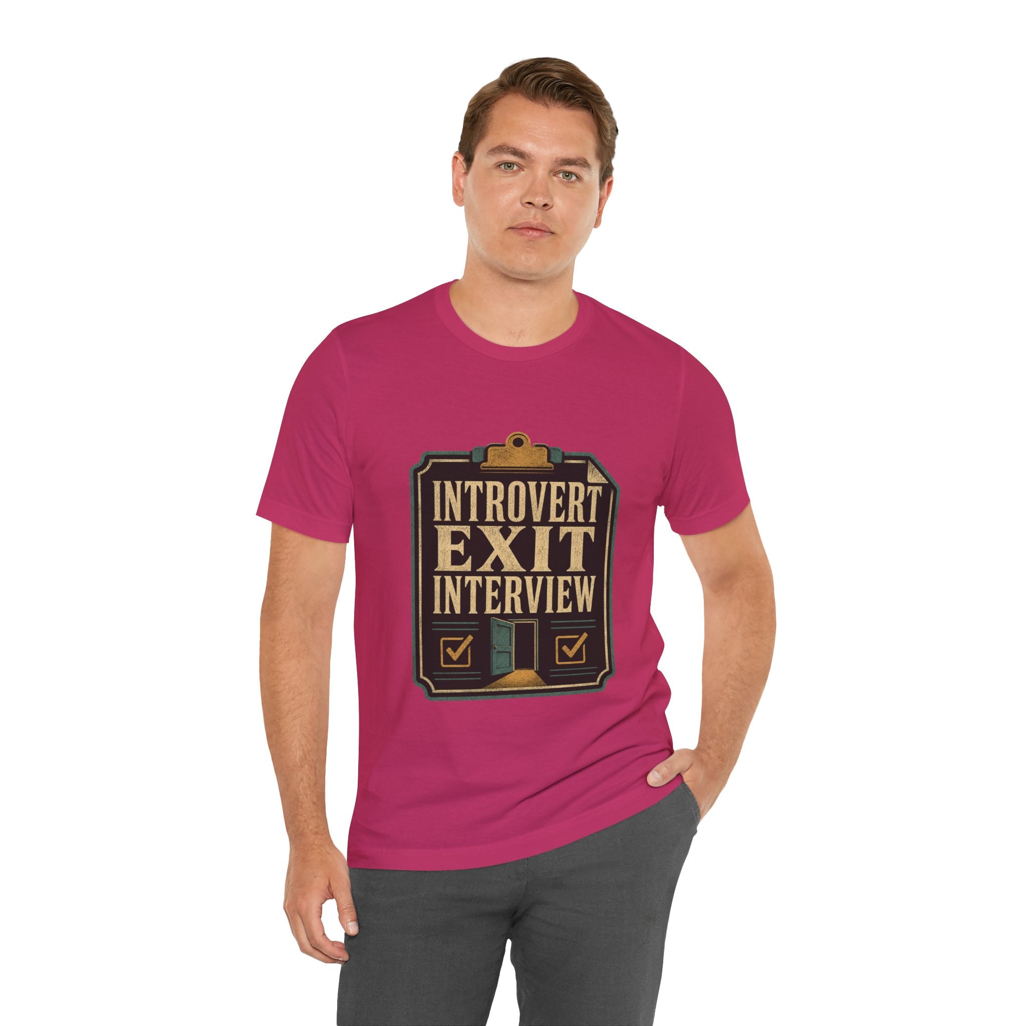 Introvert Exit Interview Unisex T-Shirt