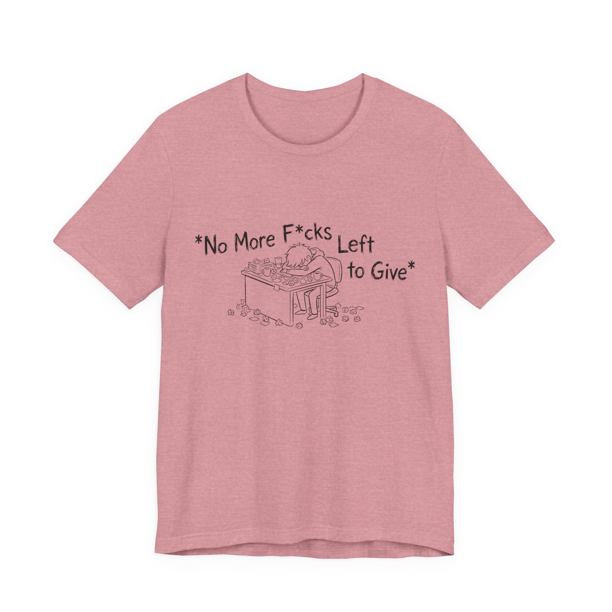 Zero Fs Left to Give Unisex T-Shirt