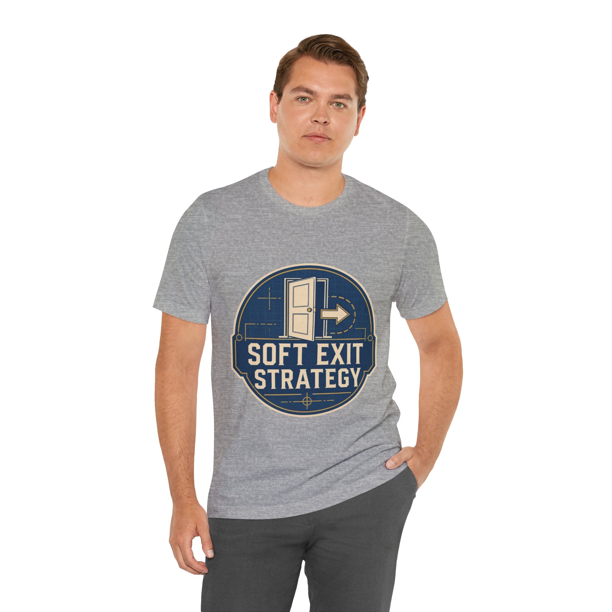 Soft Exit Strategy Unisex T-Shirt