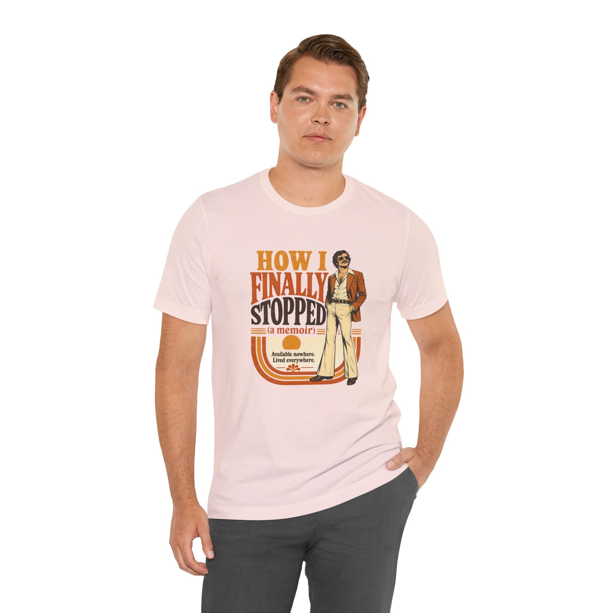 How I Finally Stopped A Memoir Unisex T-Shirt