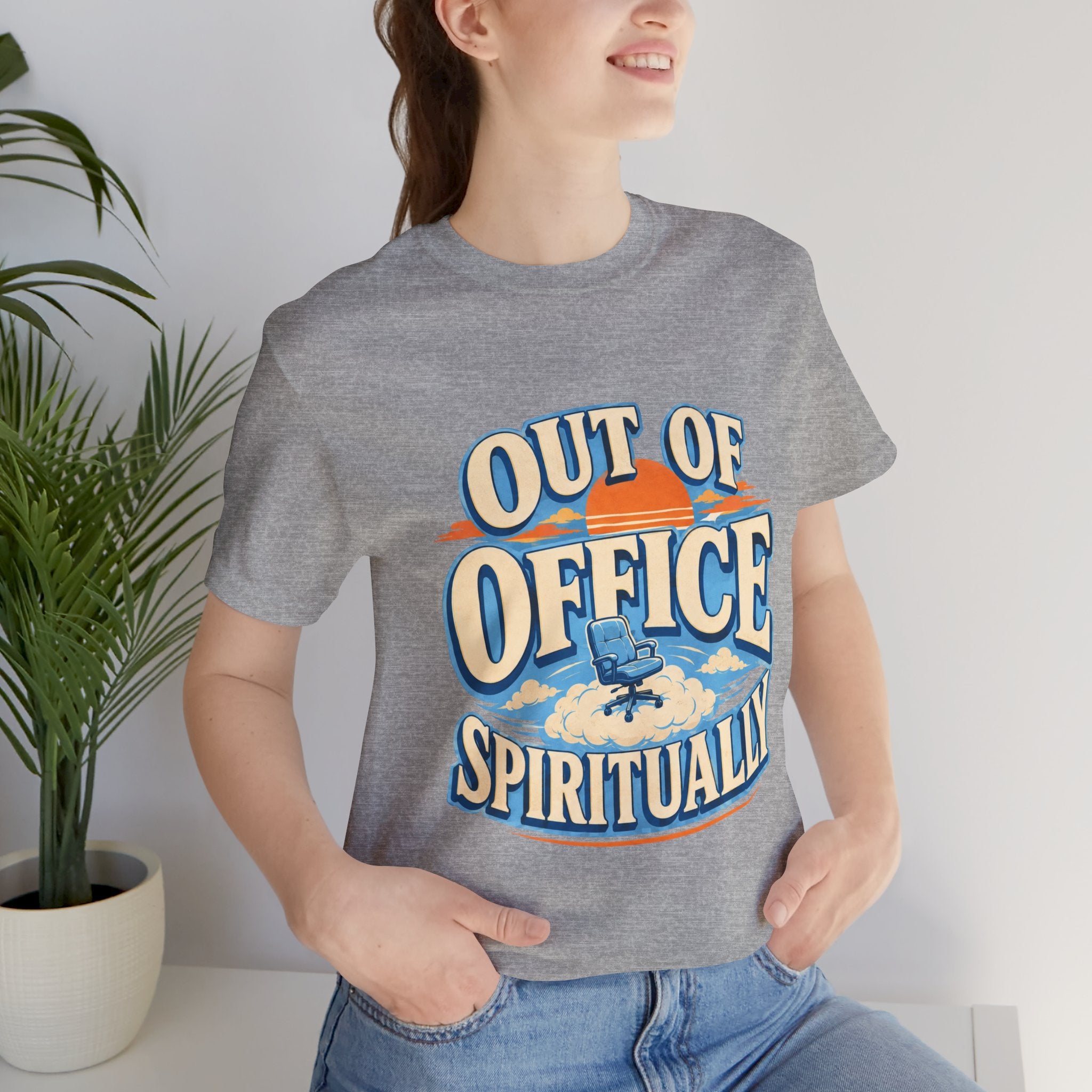 Out Of Office Spiritually Unisex T-Shirt
