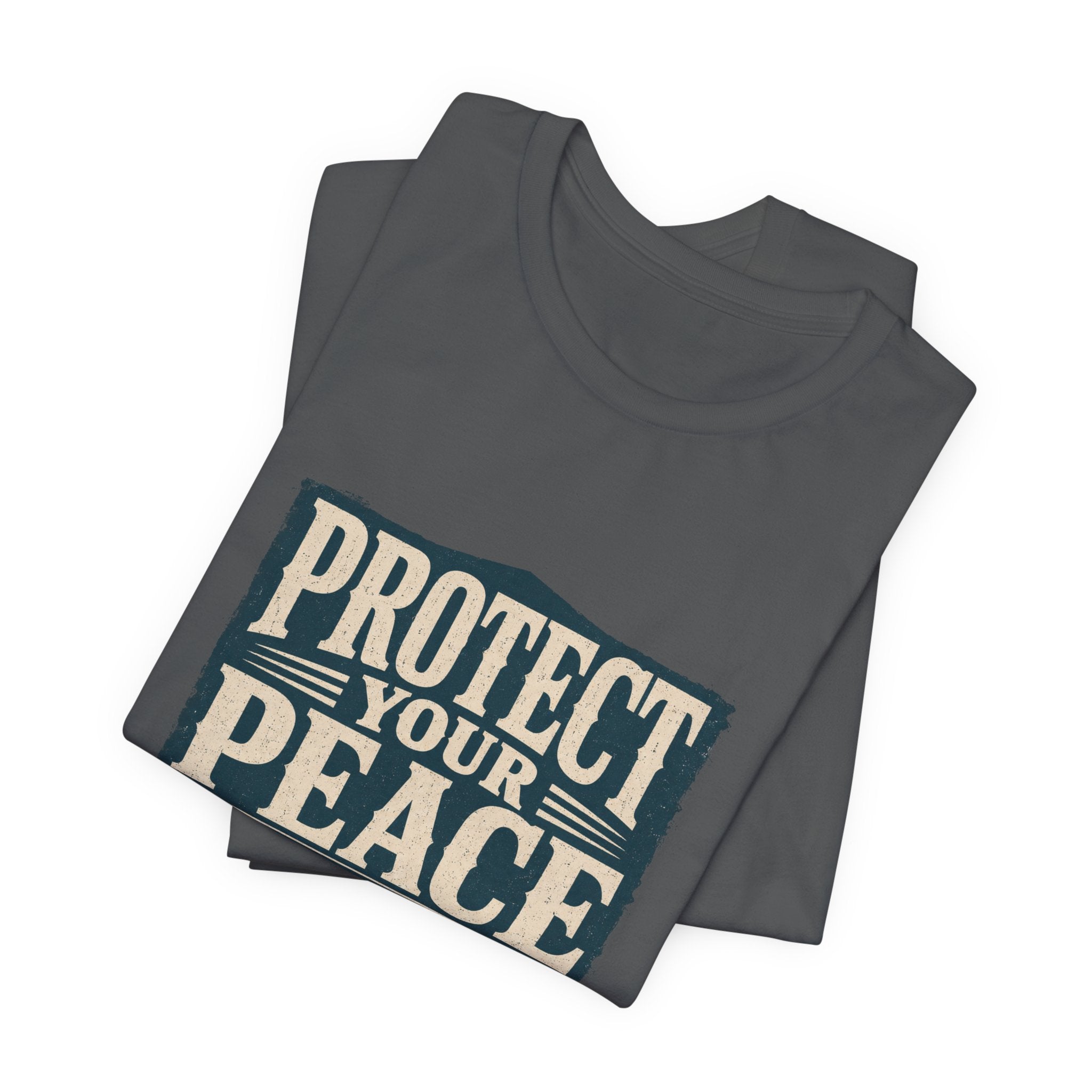 Protect Your Peace At All Costs Unisex T-Shirt
