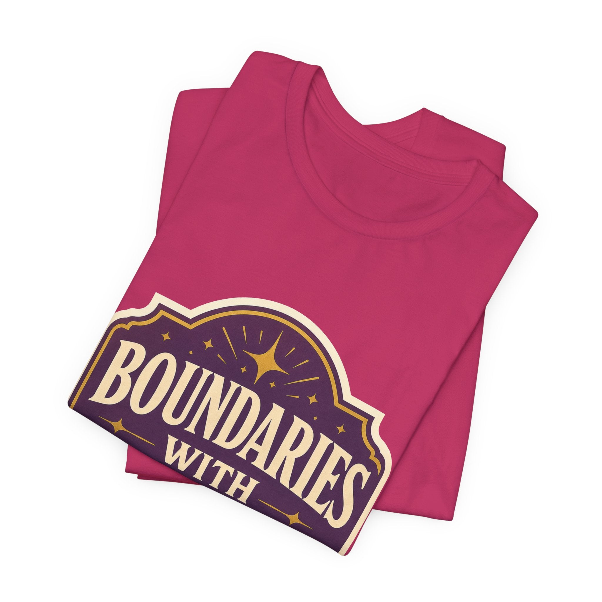 Boundaries With Benefits Unisex T-Shirt