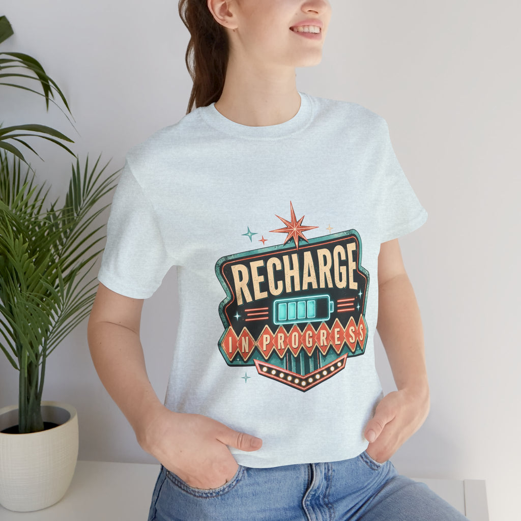 Recharge In Progress Unisex T-Shirt