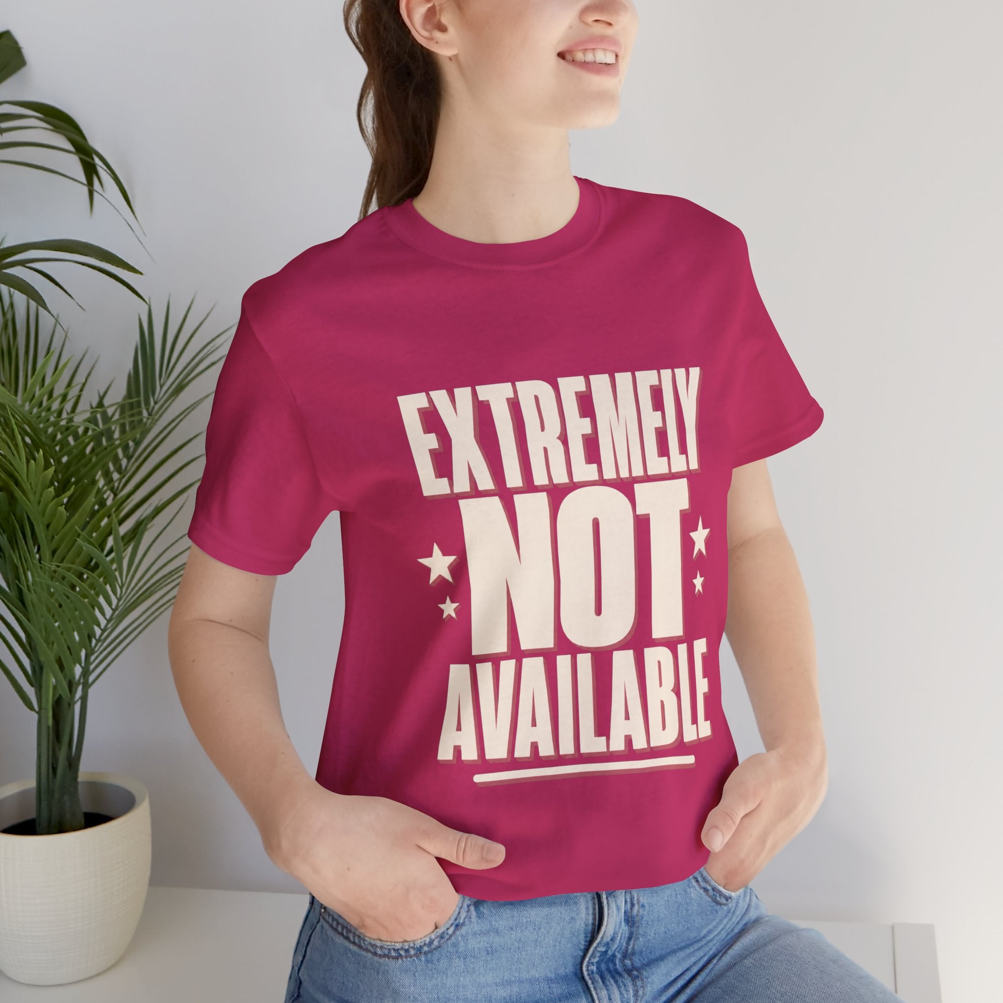 Extremely Not Available Unisex T-Shirt