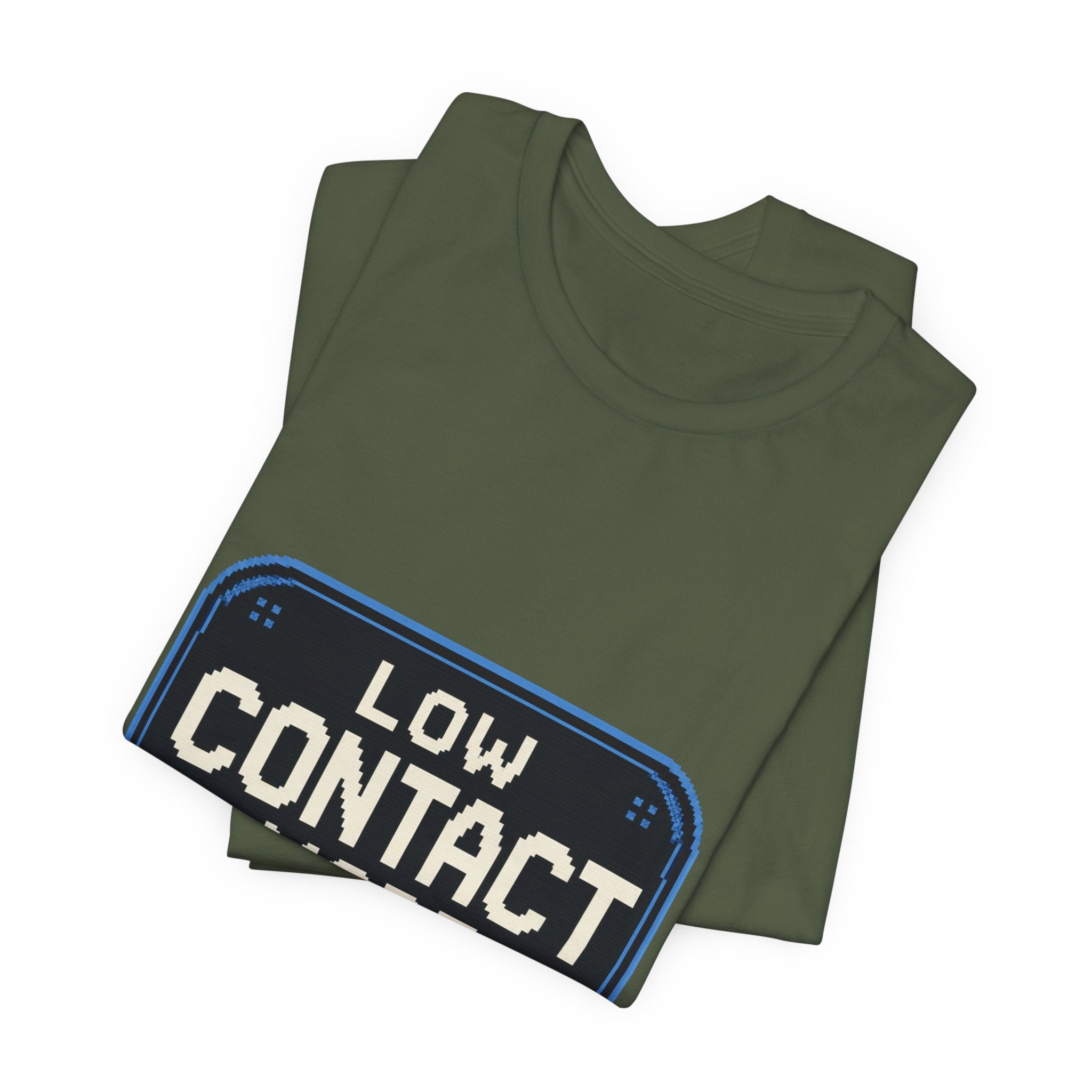 Low Contact Mode Unisex T-Shirt