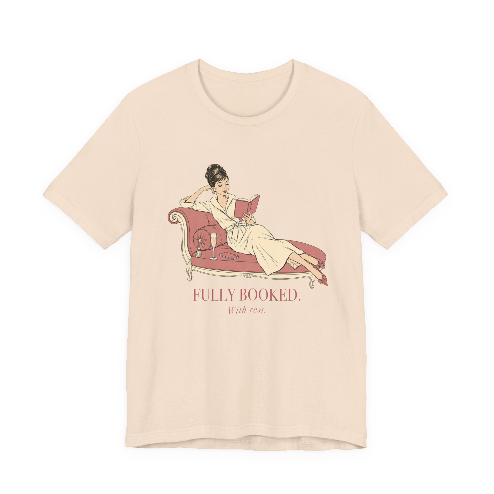 Fully Booked With Rest Unisex T-Shirt
