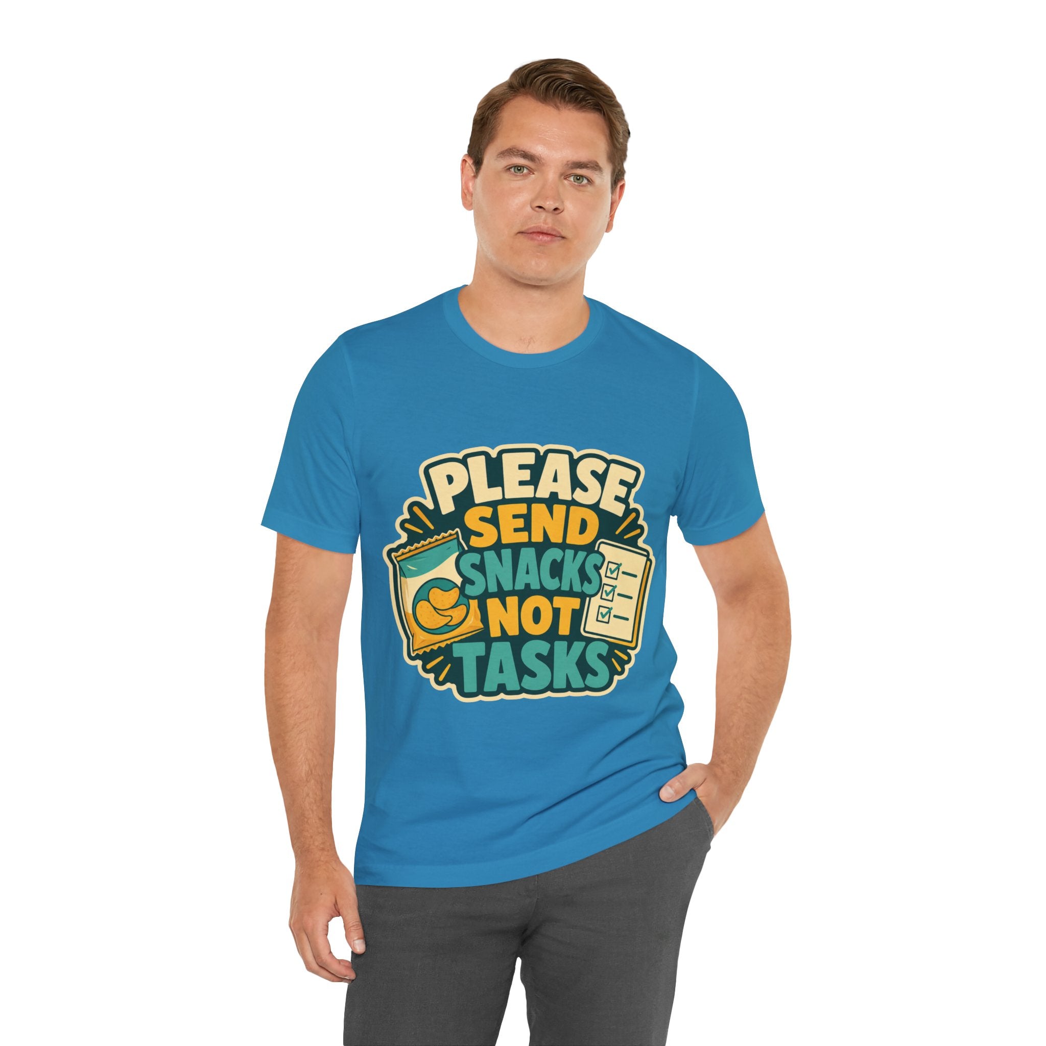 Please Send Snacks Not Tasks Unisex T-Shirt