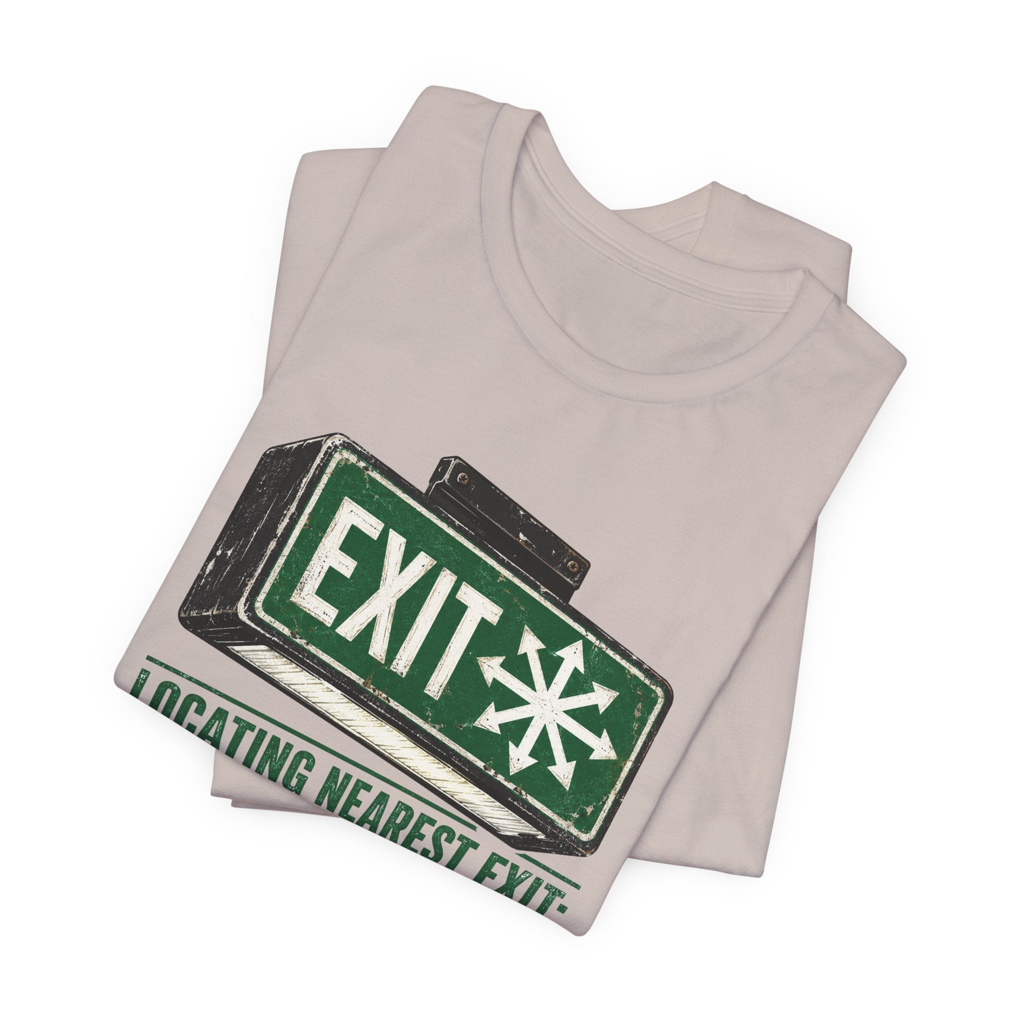 Locating Nearest Exit Unisex T-Shirt