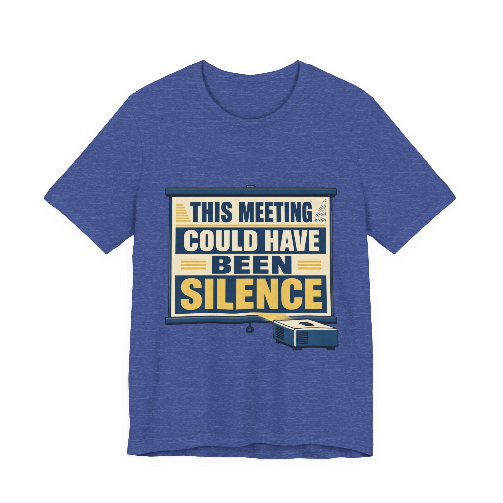 This Meeting Could Have Been Silence Unisex T-Shirt