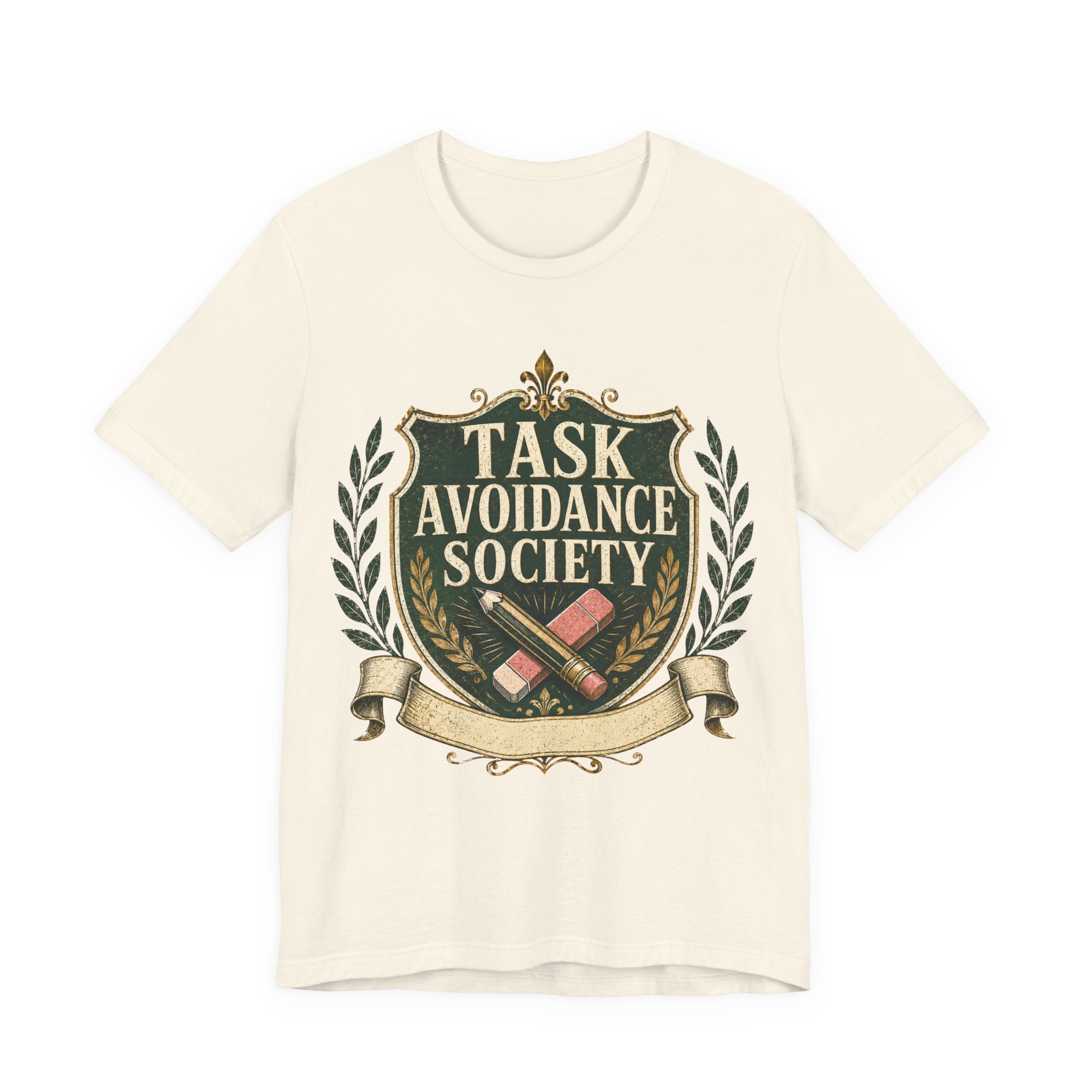 Task Avoidance Society Unisex T-Shirt
